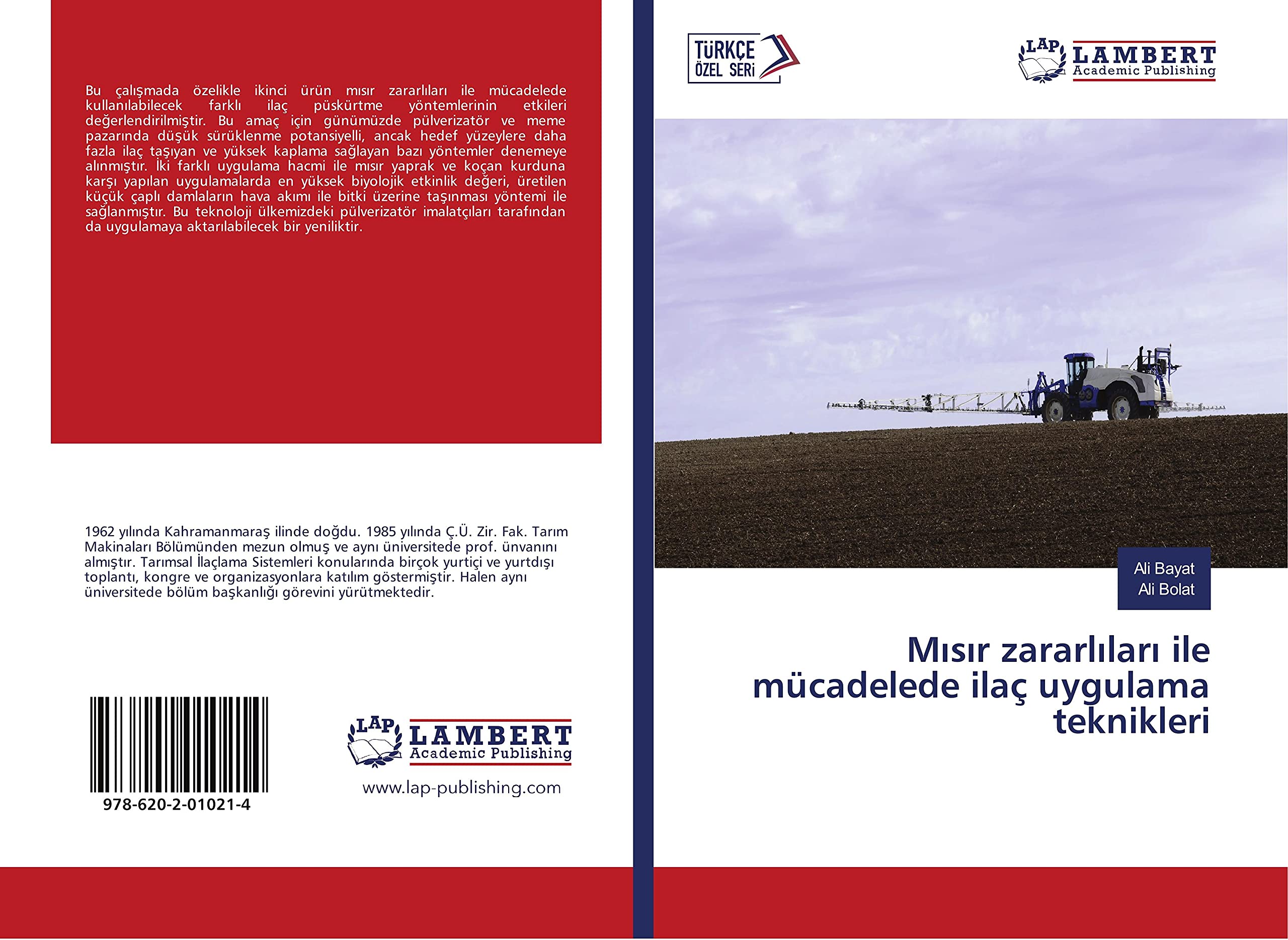 Mısır zararlıları ile mücadelede ilaç uygulama teknikleri