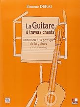 Livres La guitare à travers chants - Initiation à la pratique de la guitare (1ère et 2è années) PDF Livres La guitare à travers chants - Initiation à la pratique de la guitare (1ère et 2è années) PDF