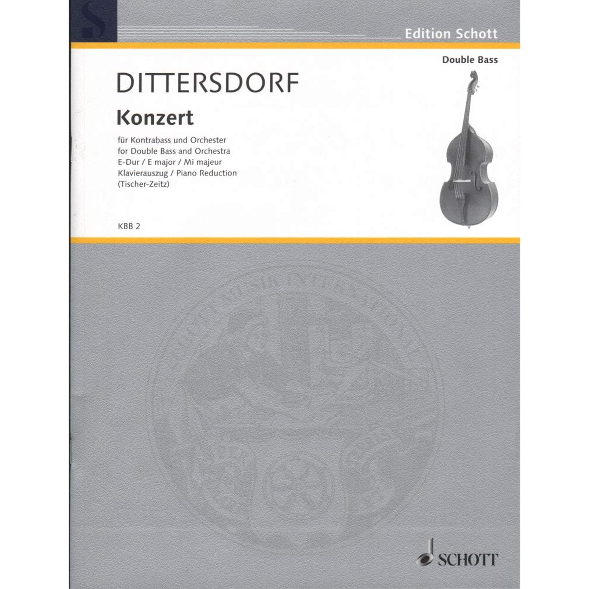 Dittersdorf: Double Bass Concerto in E Major, Kr. 172 (Solo Part with Piano Reduction)
