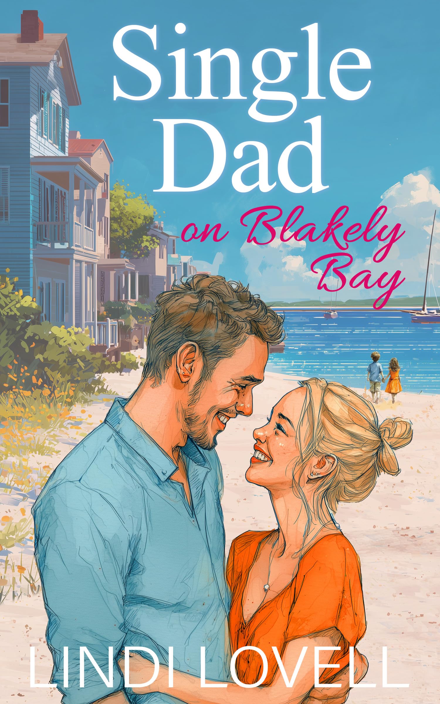 Single Dad on Blakely Bay