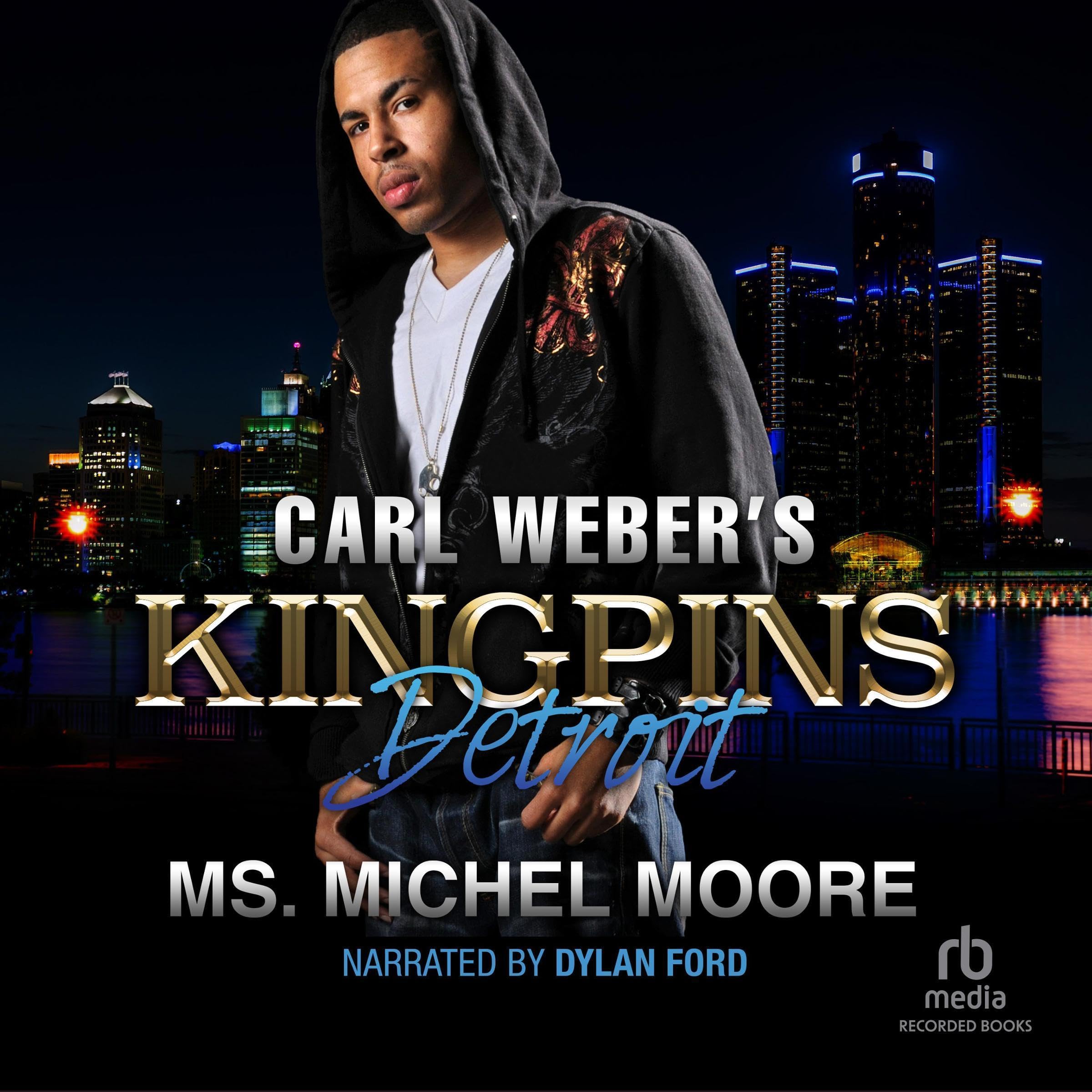 Carl Weber Presents Kingpins: Detroit