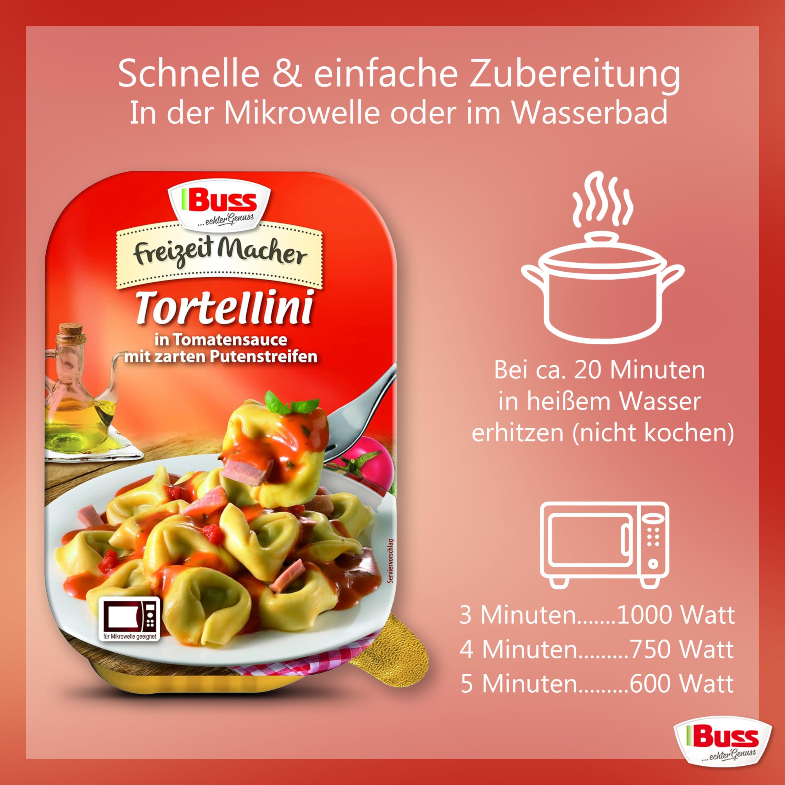 Buss Freizeitmacher - Leckere Tortellini in Tomatensauce - verfeinert mit saftigen Putenstreifen - 12 x 300 g (Packung mit 2)