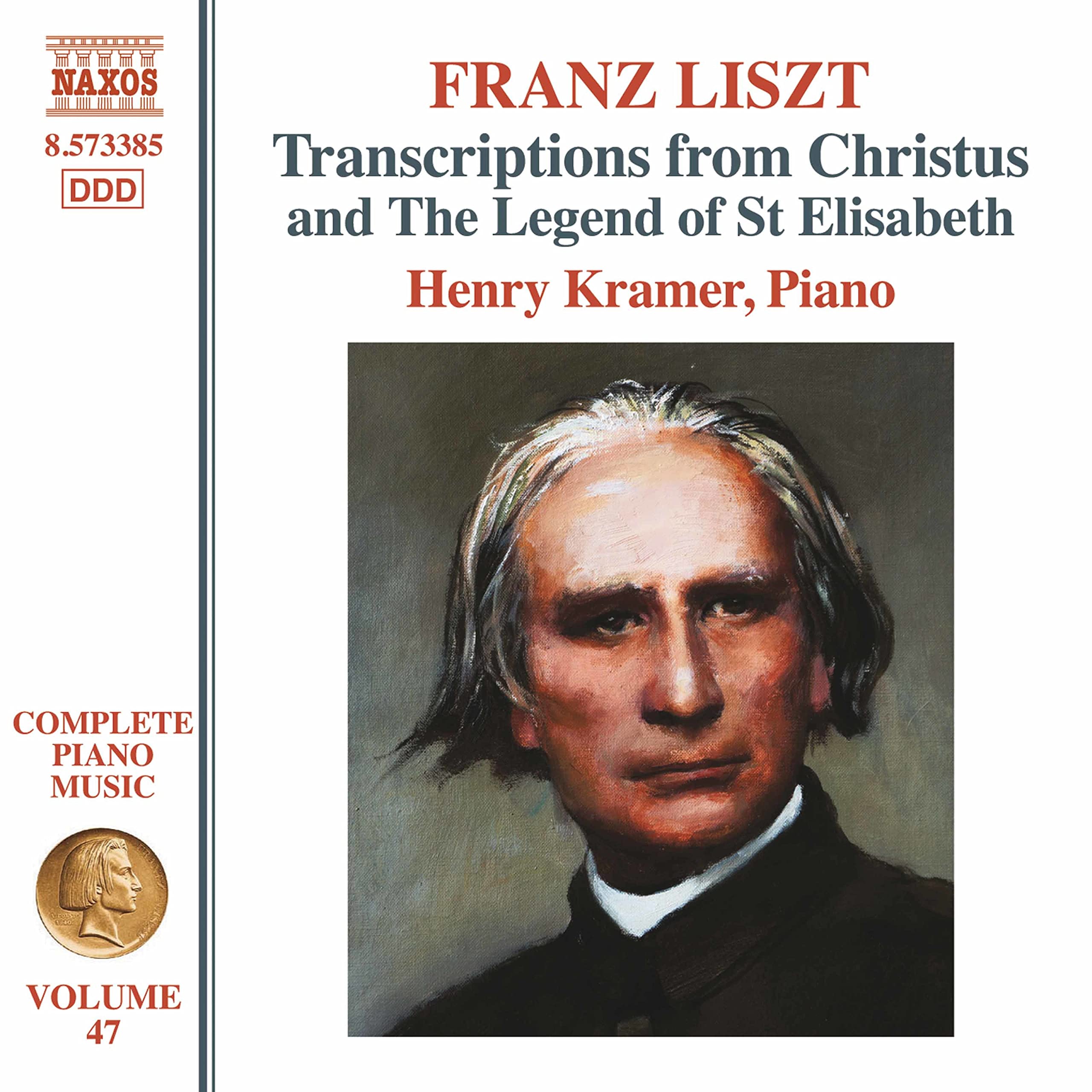Franz Liszt: Transcriptions from Christus and The Legend of St. Elisabeth