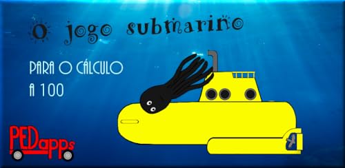 O jogo submarino para o cálculo a 100