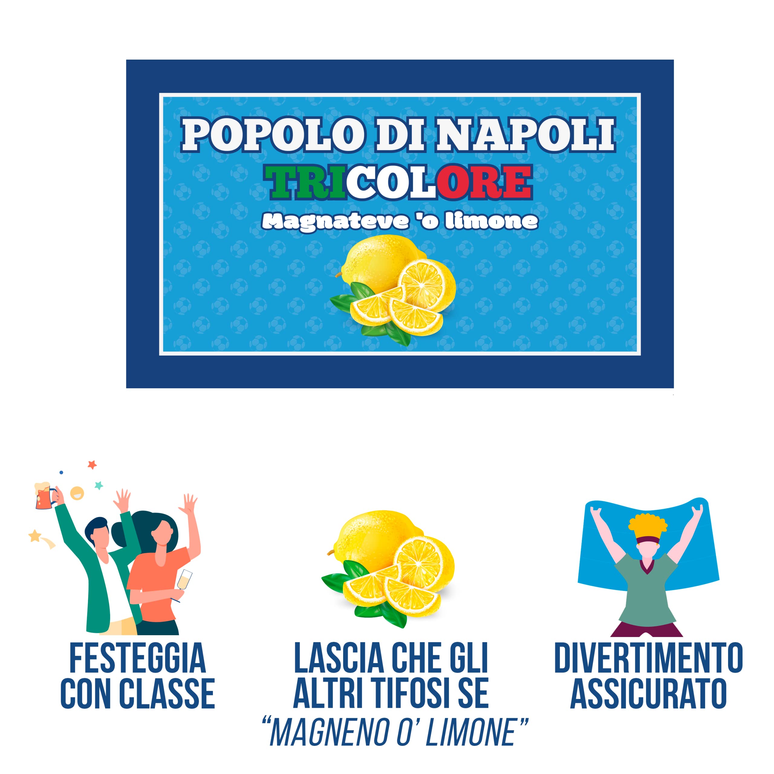 Bandiera 4° Scudetto Popolo di Napoli- Bandiera "Magnateve 'o Limone" 90x150 cm - Gadget 4° Tricolore - Regalo Tifoso Calcio, Senza Asta