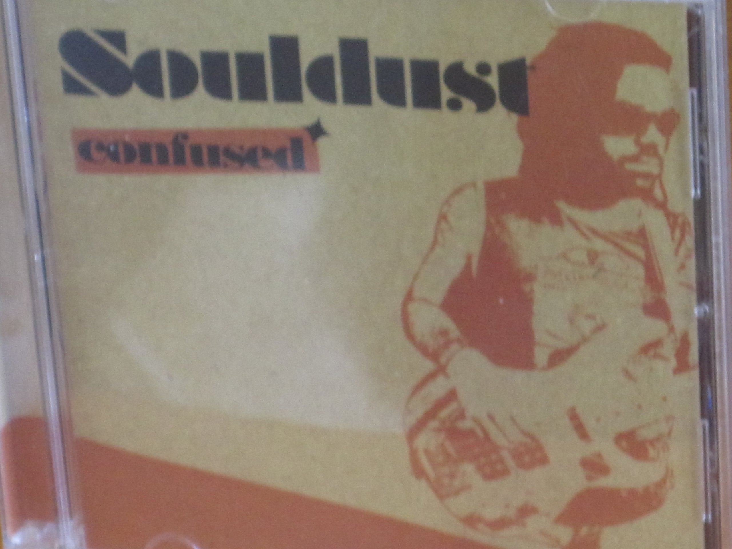 Confused [Audio CD] Souldust