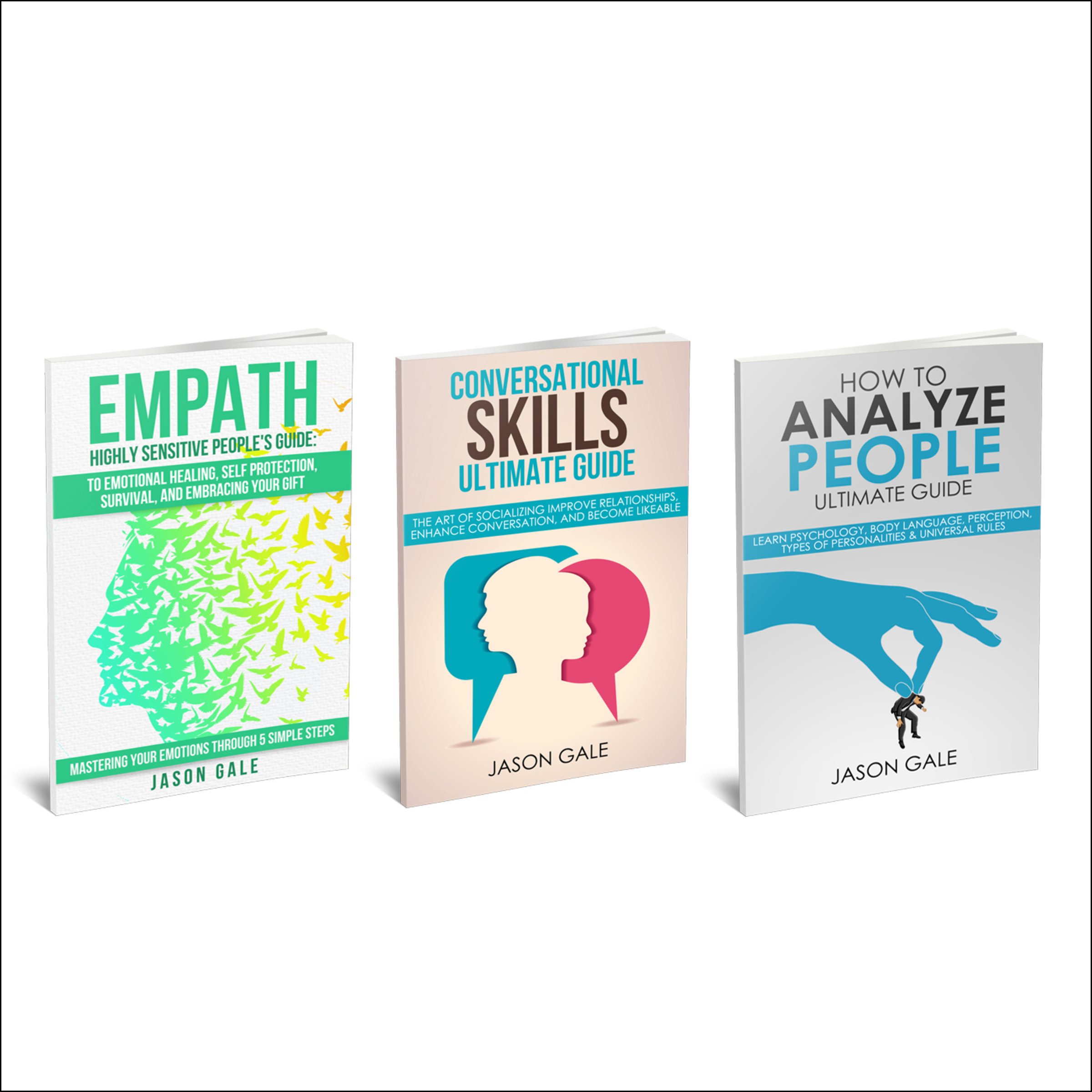 How to Analyze People, Conversational Skills, Empath Highly Sensitive People 3 Manuscripts in 1 Book