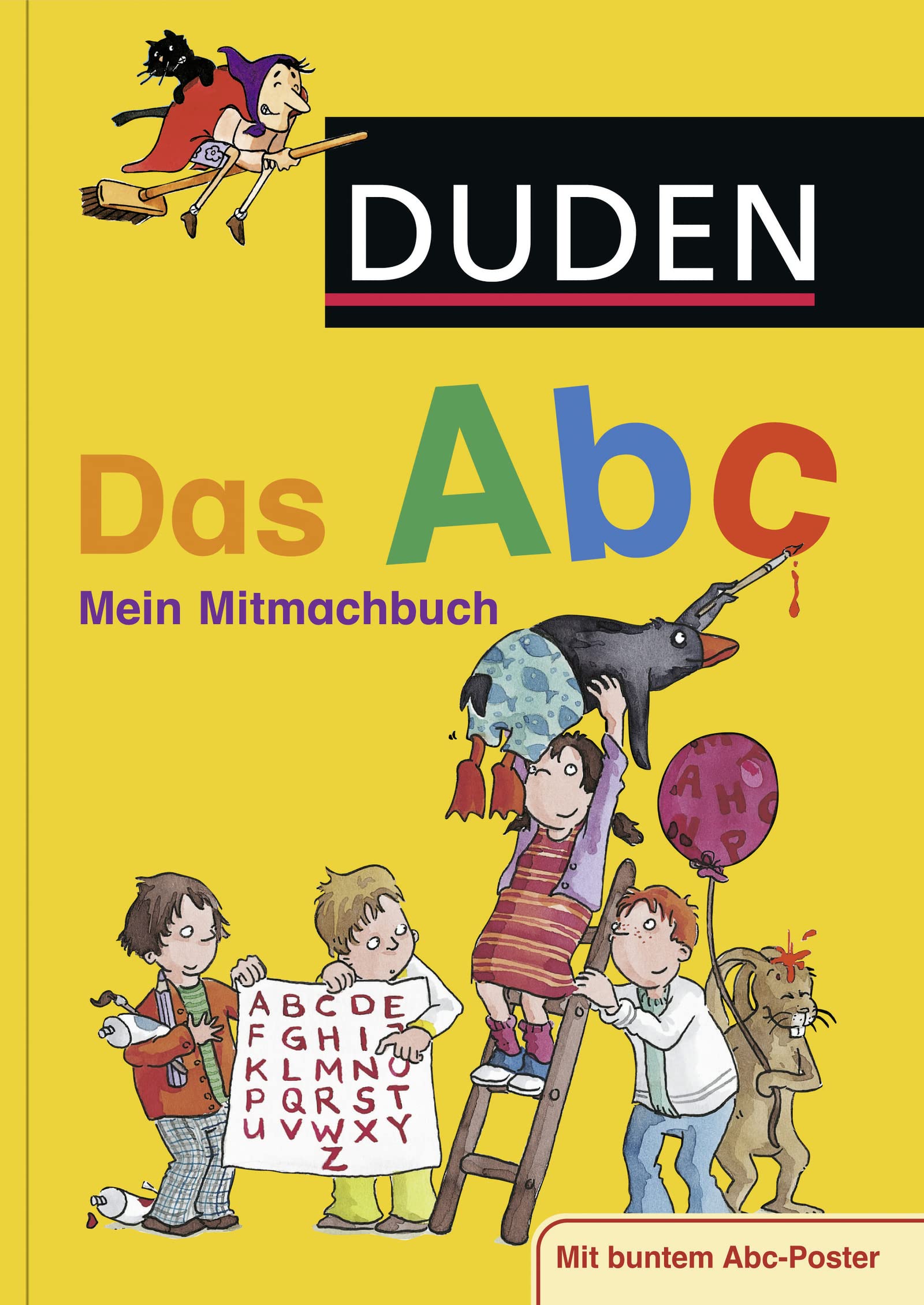 Duden - Das Abc: Mein Mitmachbuch (DUDEN Kinderwissen Kindergarten)