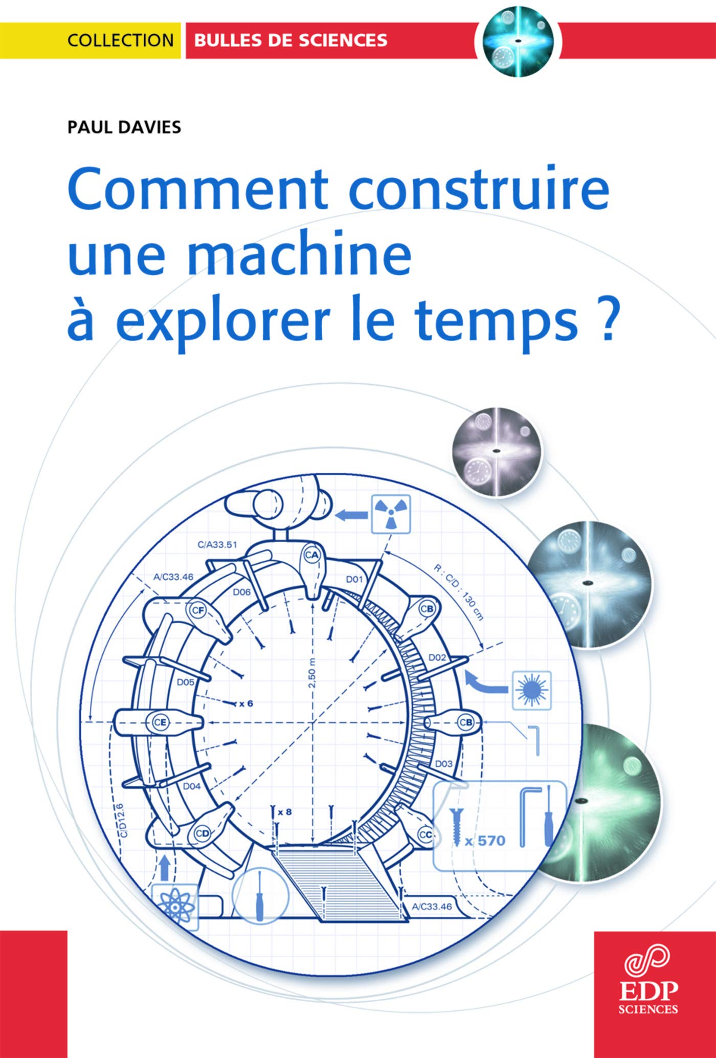 Machine à Remonter Le Temps à Vendre Amazon.fr - Comment construire une machine à explorer le temps? - Davies,  Paul - Livres