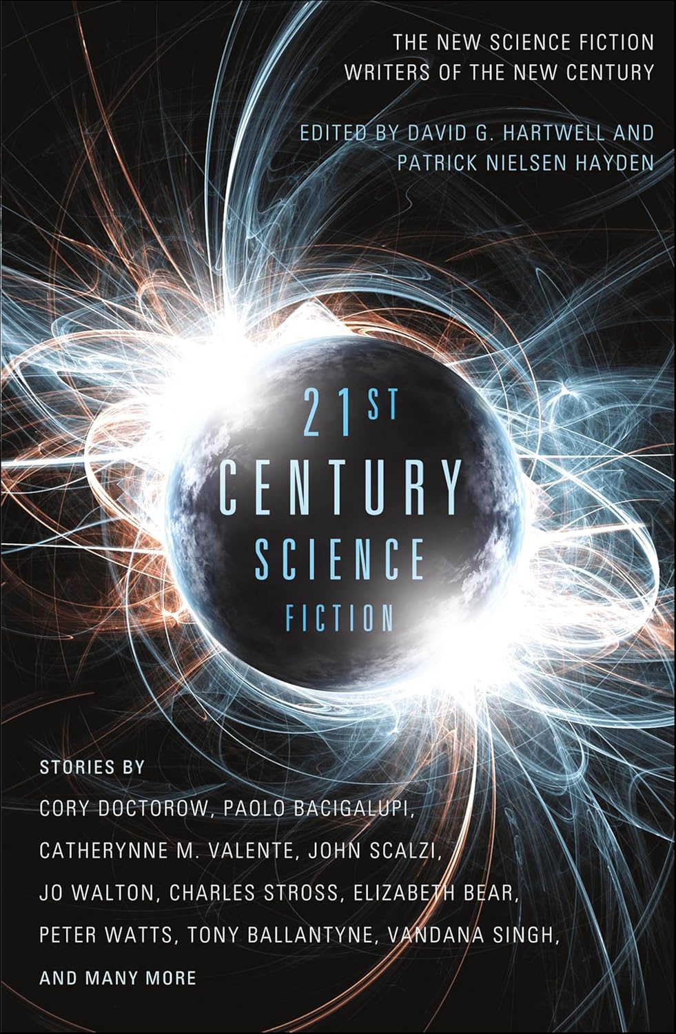 Twenty-First Century Science Fiction Anthology: Award-Winning Stories by Bacigalupi, Doctorow, Scalzi & More