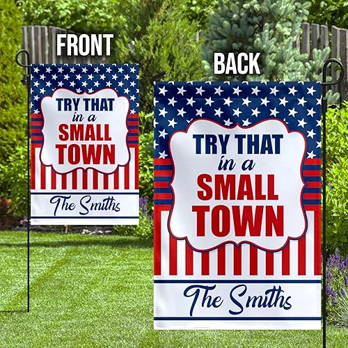 Miniatura 3 de MAIANEY Bandera de jardín con texto en inglés Try That In A Small Town (12 x 18 pulgadas), bandera de orgullo de pueblo pequeño, bandera patriótica