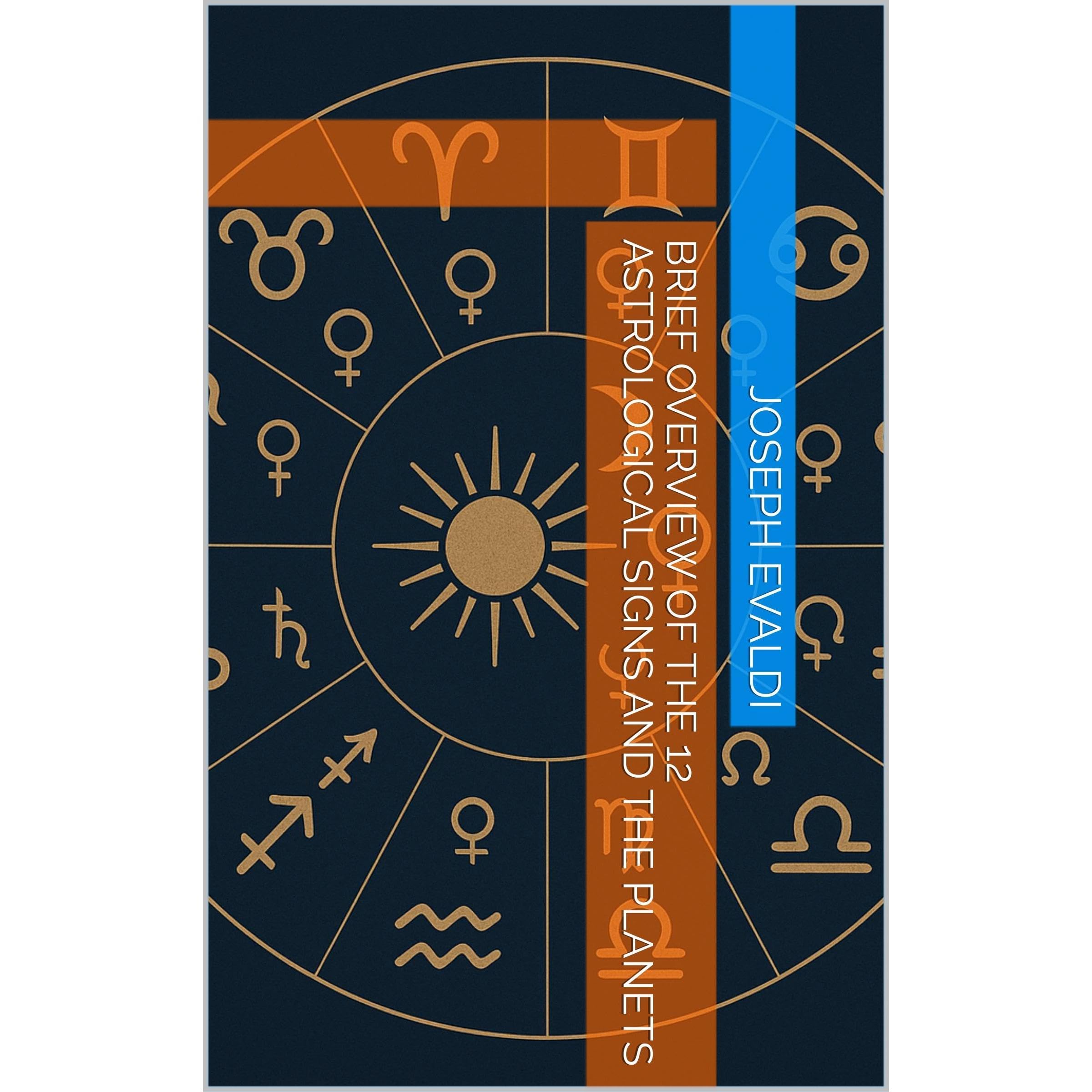 Brief Overview of the 12 Astrological Signs and the Planets