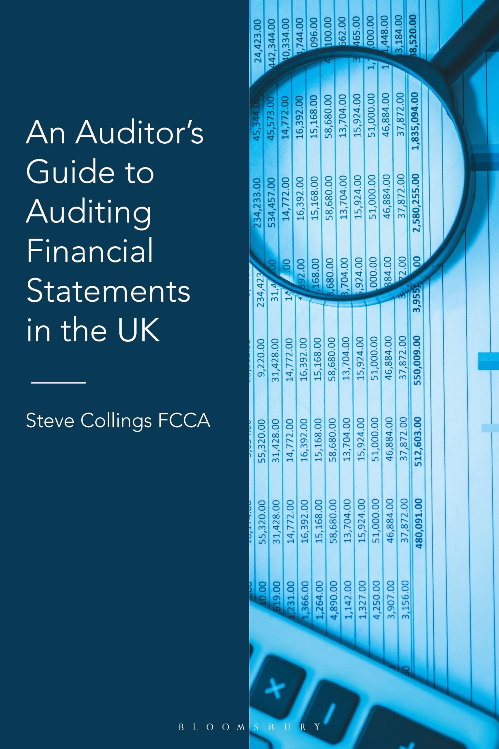 An Auditor’s Guide to Auditing Financial Statements in the UK