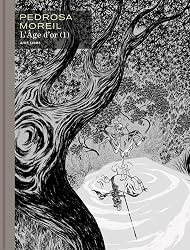 L'âge d'or - Tome 1