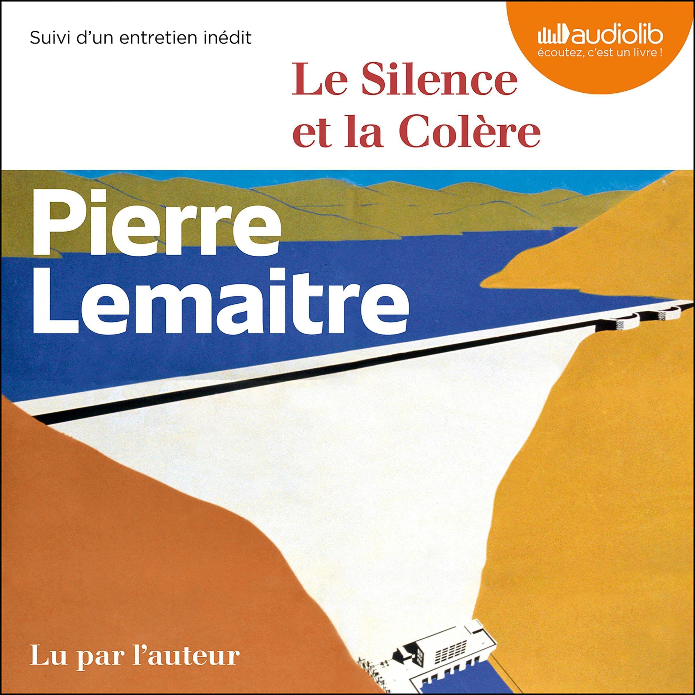 Le Silence et la Colère