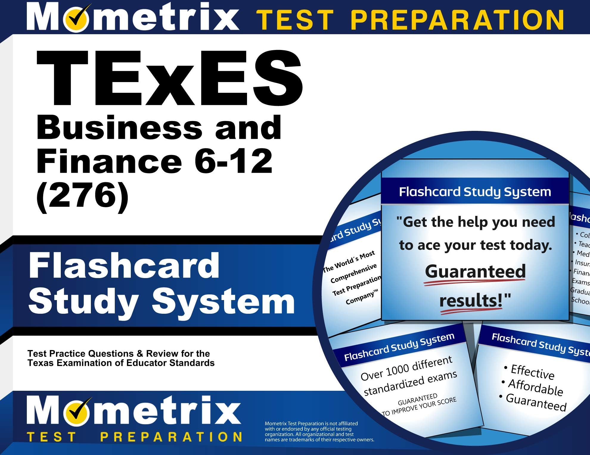 TExES Business and Finance 6-12 (276) Flashcard Study System: TExES Test Practice Questions & Review for the Texas Examinations of Educator Standards