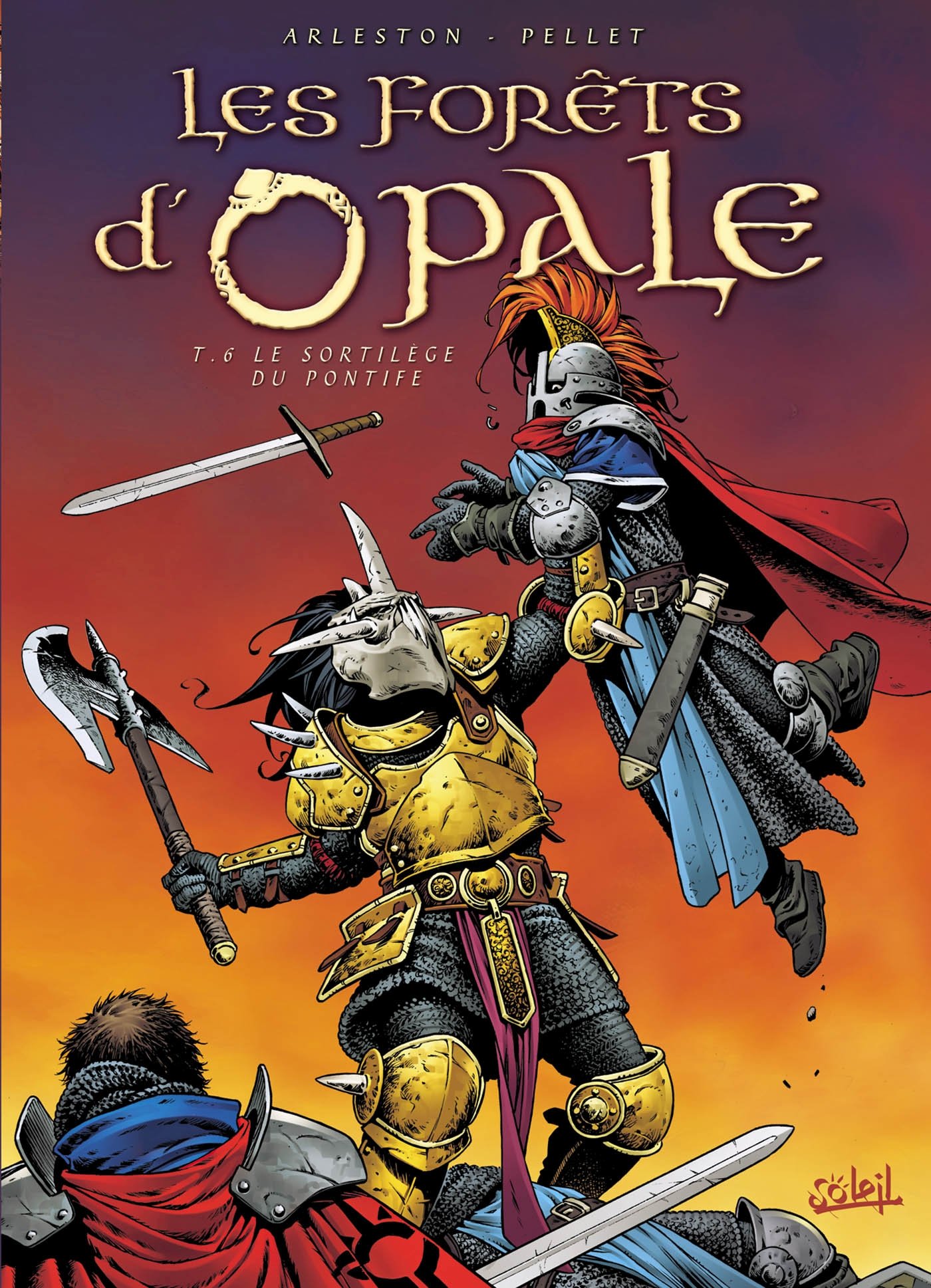 Les Forêts d'Opale T06 - Le Sortilège du Pontife (6)
