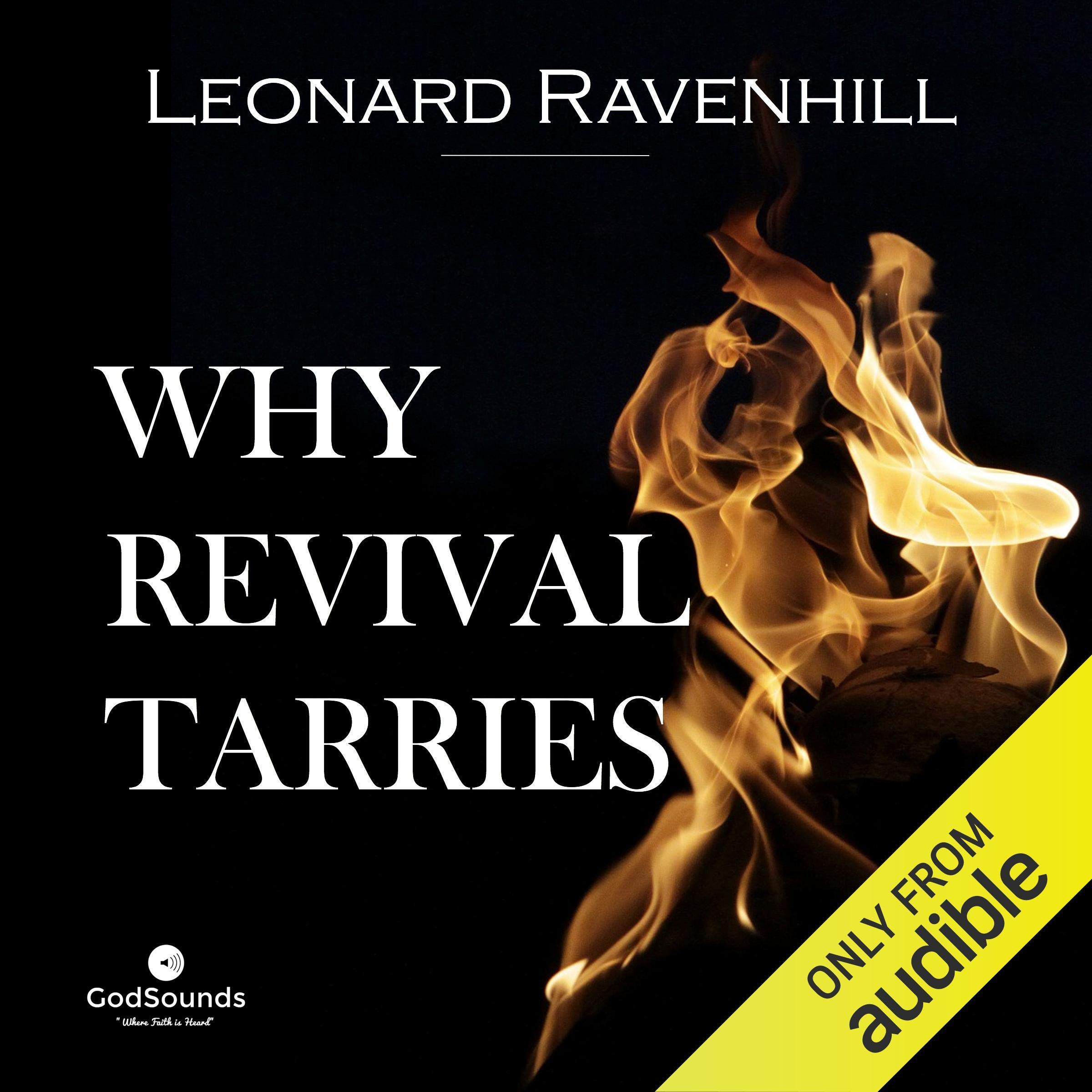 Why Revival Tarries