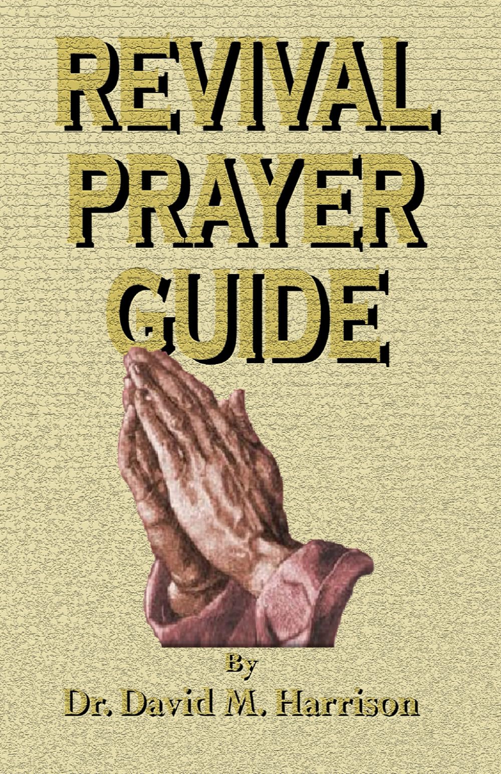 Revival Prayer Guide