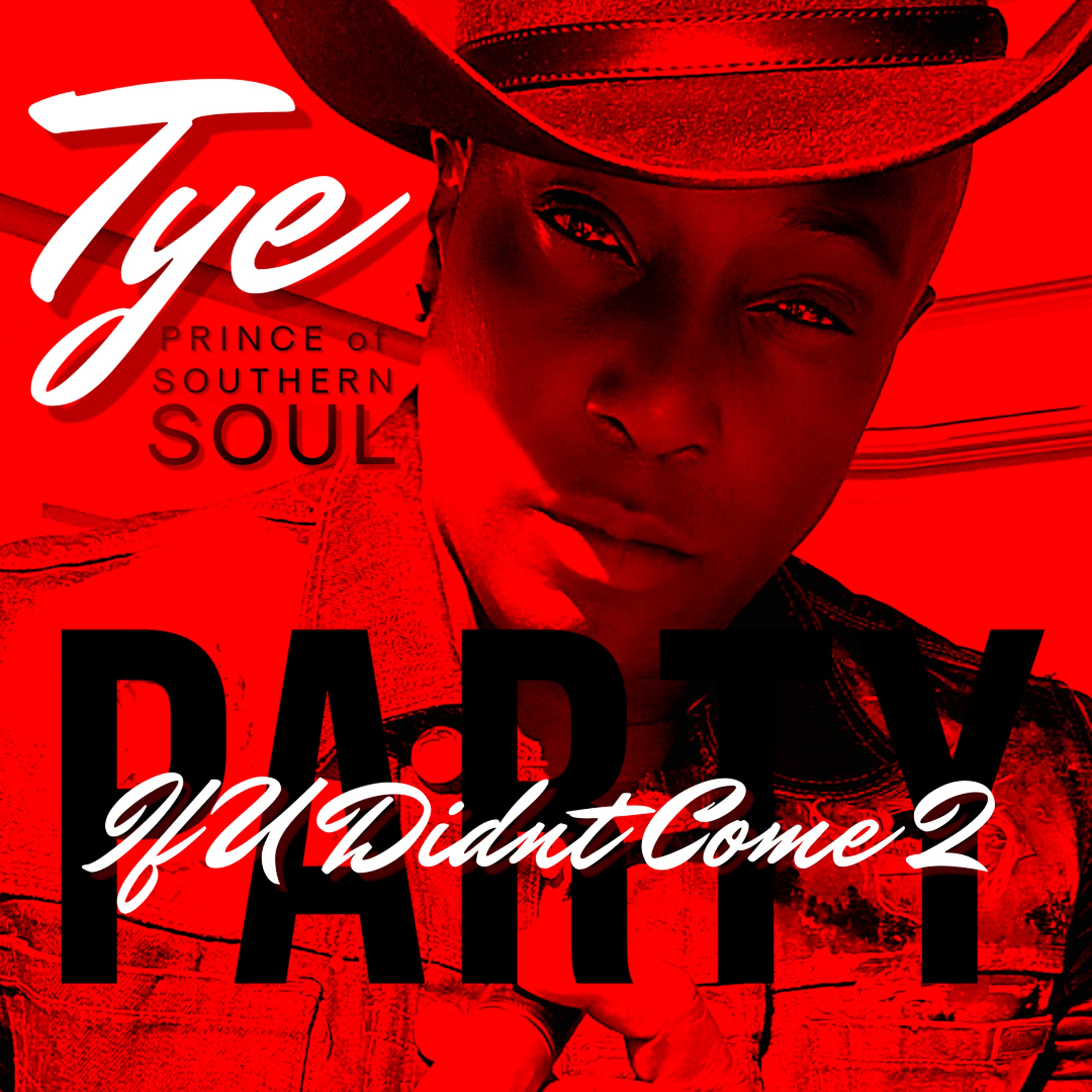 Tye-Prince of Southern Soul