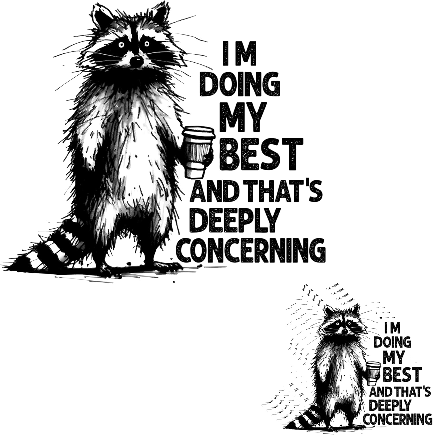 HANDICHI Design 5-Pack 6 Inch Funny Raccoon Stickers, Waterproof Vinyl Decals, “I’m Doing My Best and That’s Deeply Concerning” Coffee Raccoon Illustration Minimalist Black & White Design