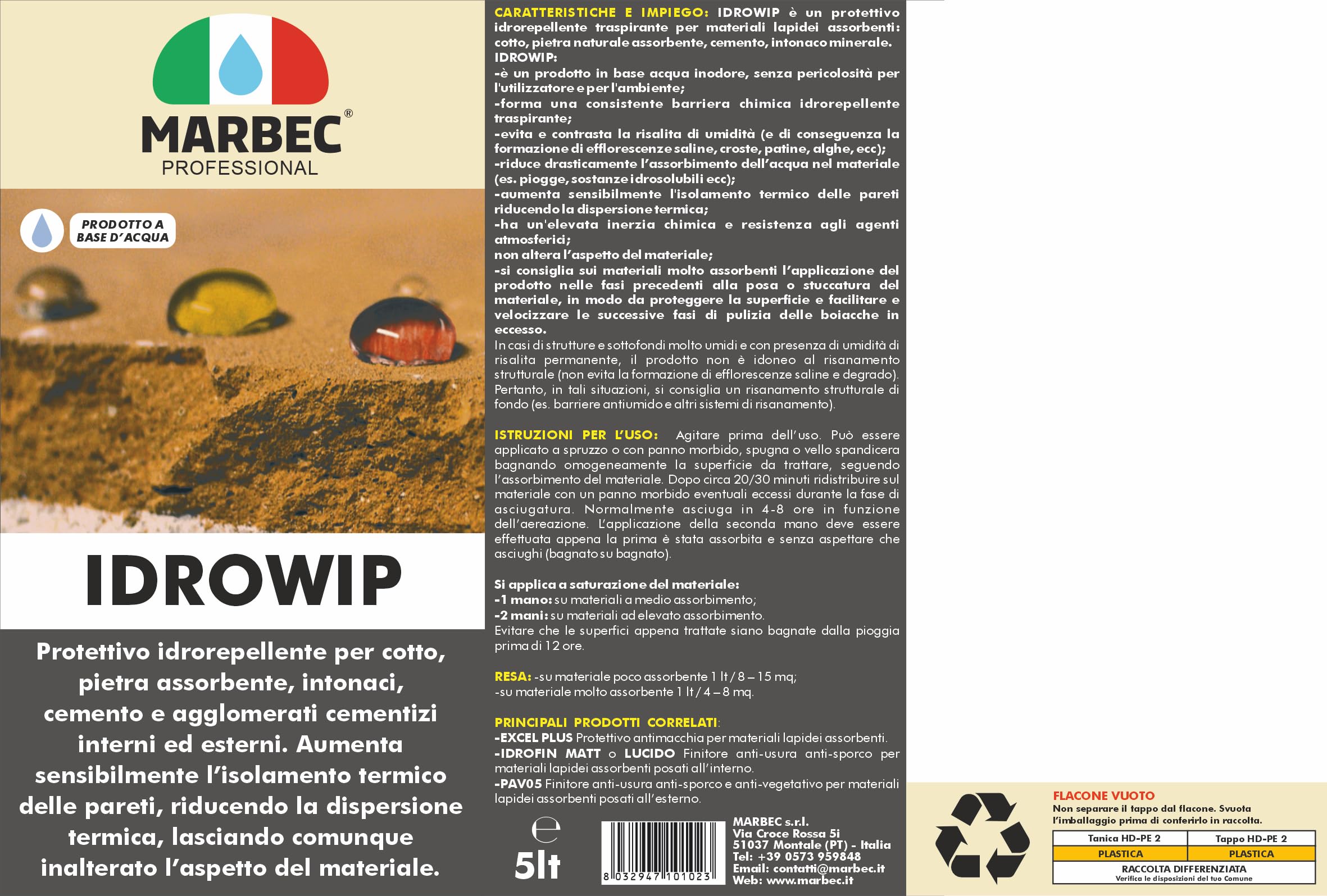 MARBEC IDROWIP 5LT Protettivo idrorepellente per materiali lapidei assorbenti: cotto, pietra, intonaci e agglomerati cementizi