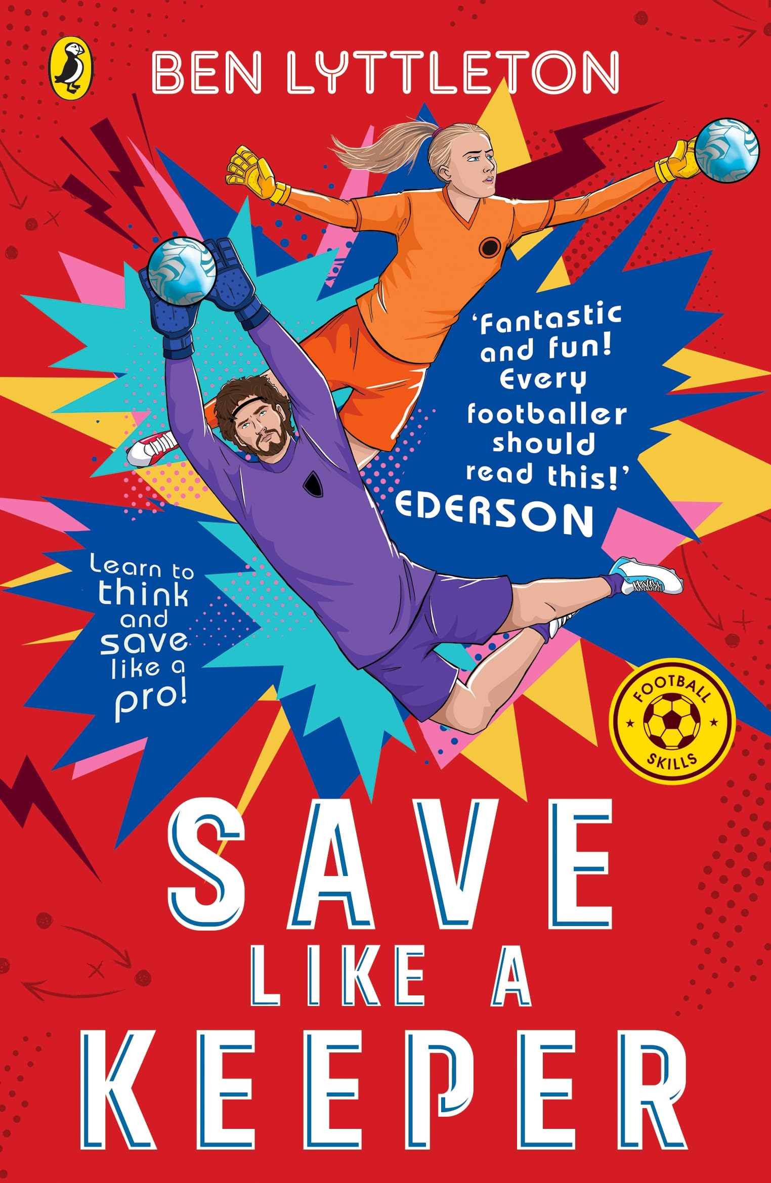 Save Like a Keeper by Ben Lyttleton - 9780241765715
