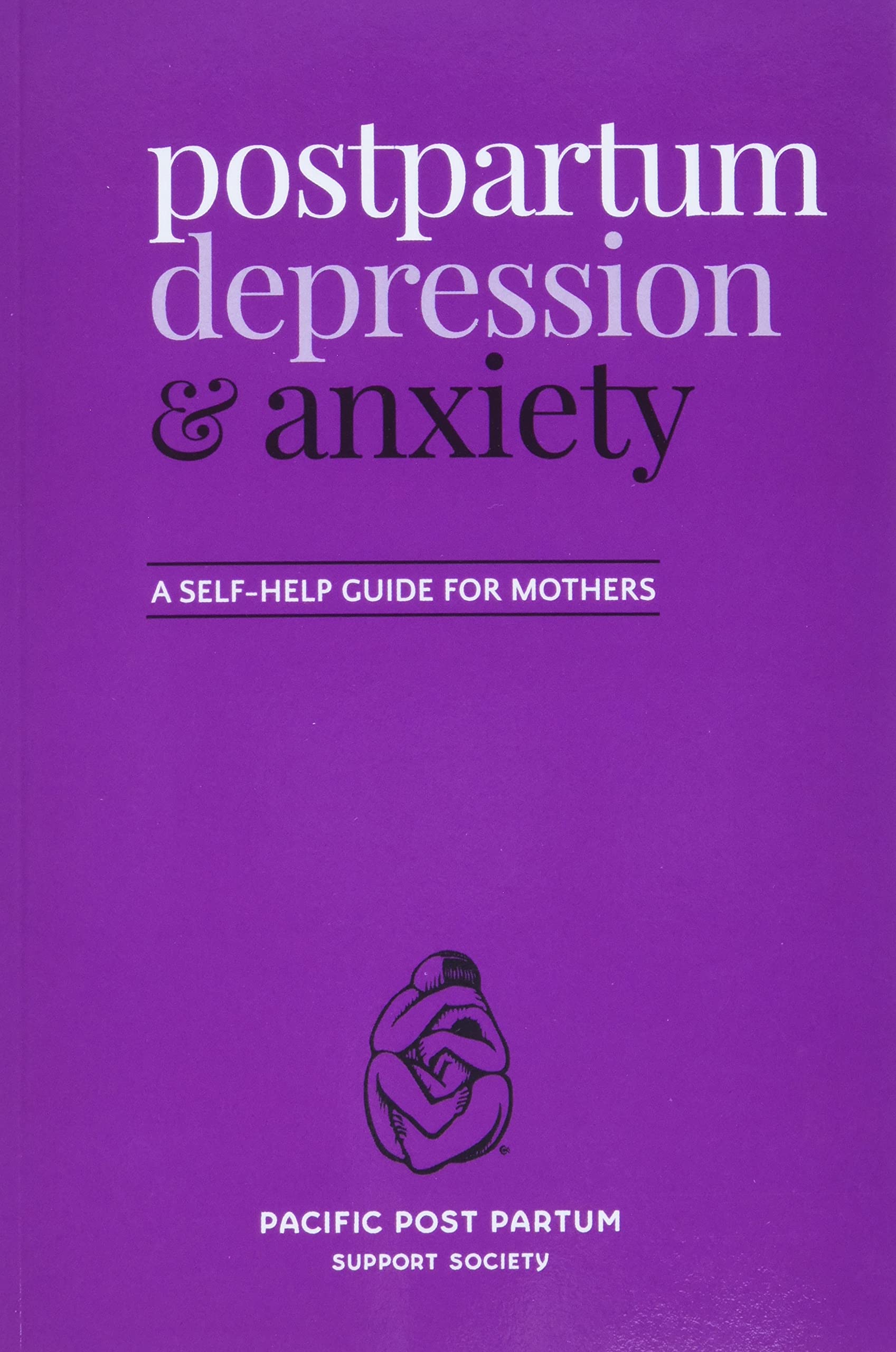 Postpartum depression and anxiety: A self-help guide for mothers