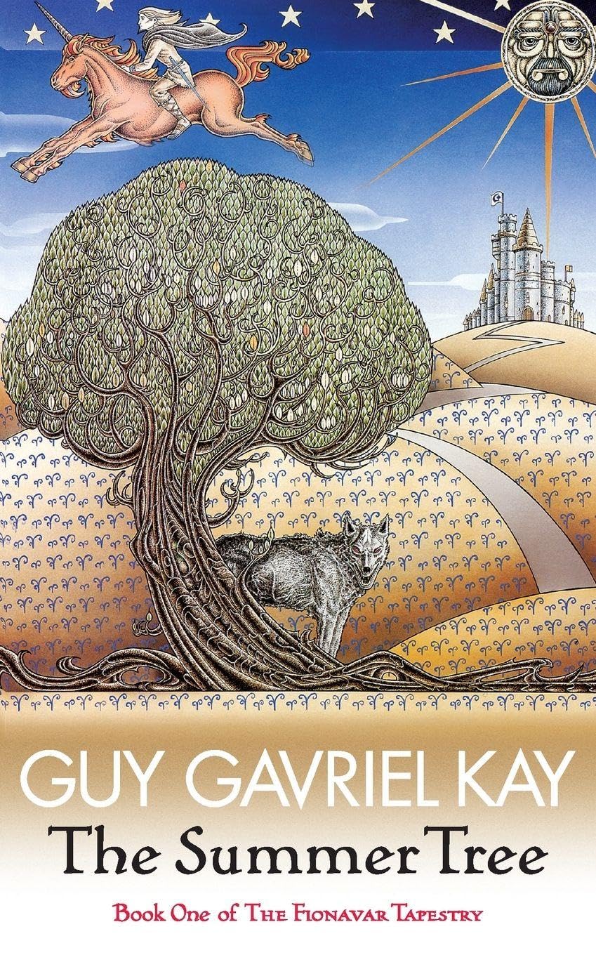 THE SUMMER TREE: The Fionavar Tapestry Book One