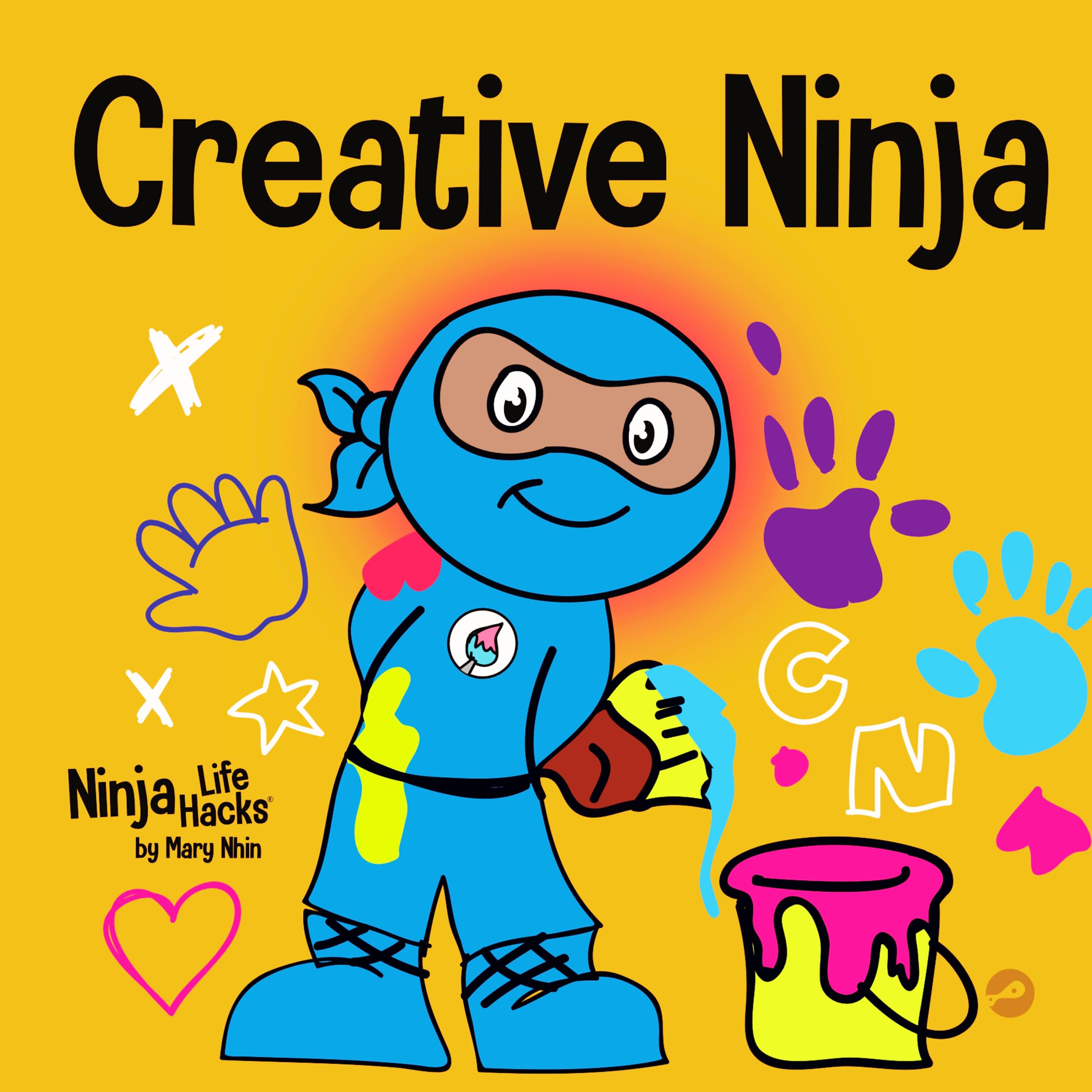 Creative Ninja: A STEAM Book for Kids About Developing Creativity: 54 (Ninja Life Hacks)