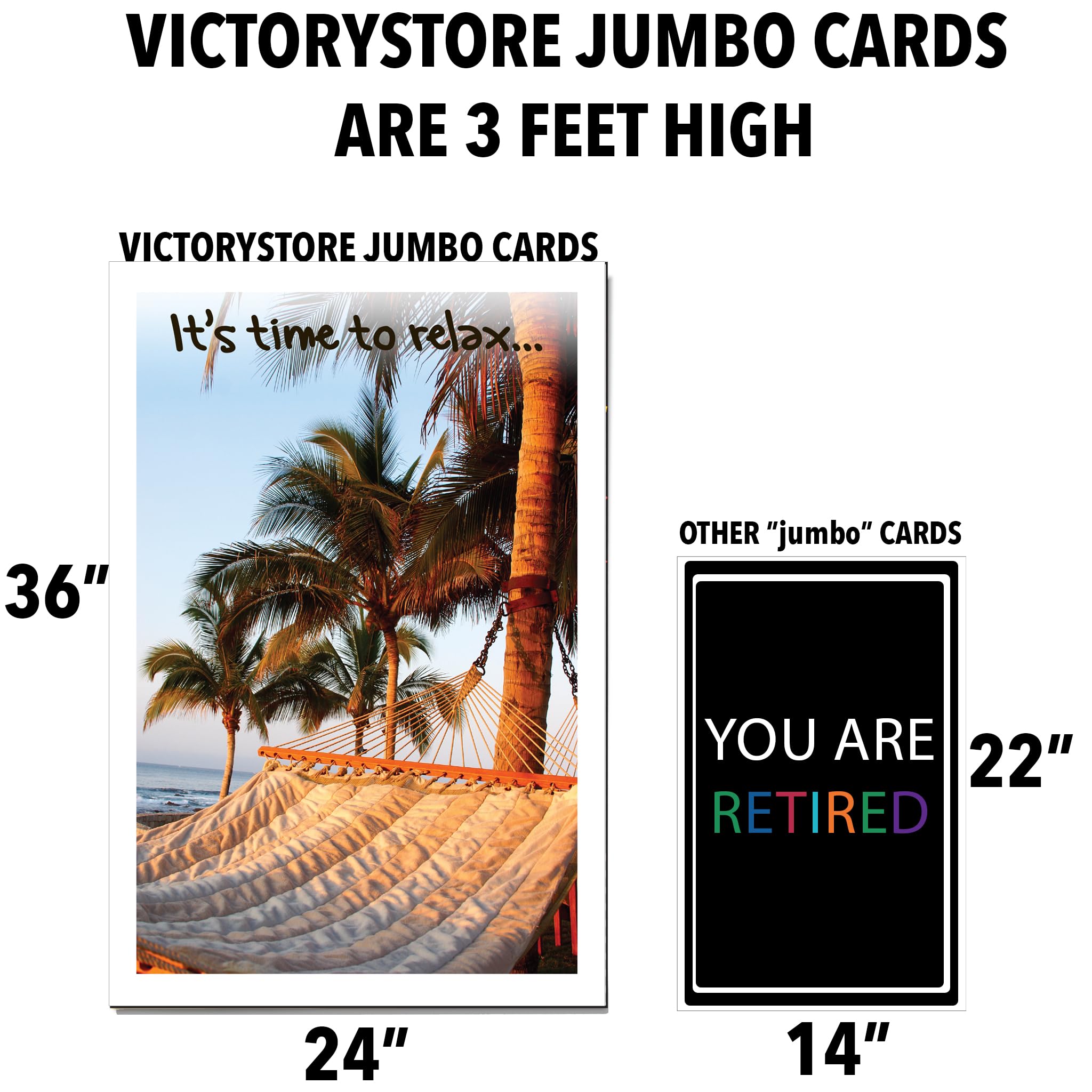 VictoryStore Jumbo Greeting Cards: Giant Retirement Card (Relax), 2 feet x 3 feet Card with Envelope