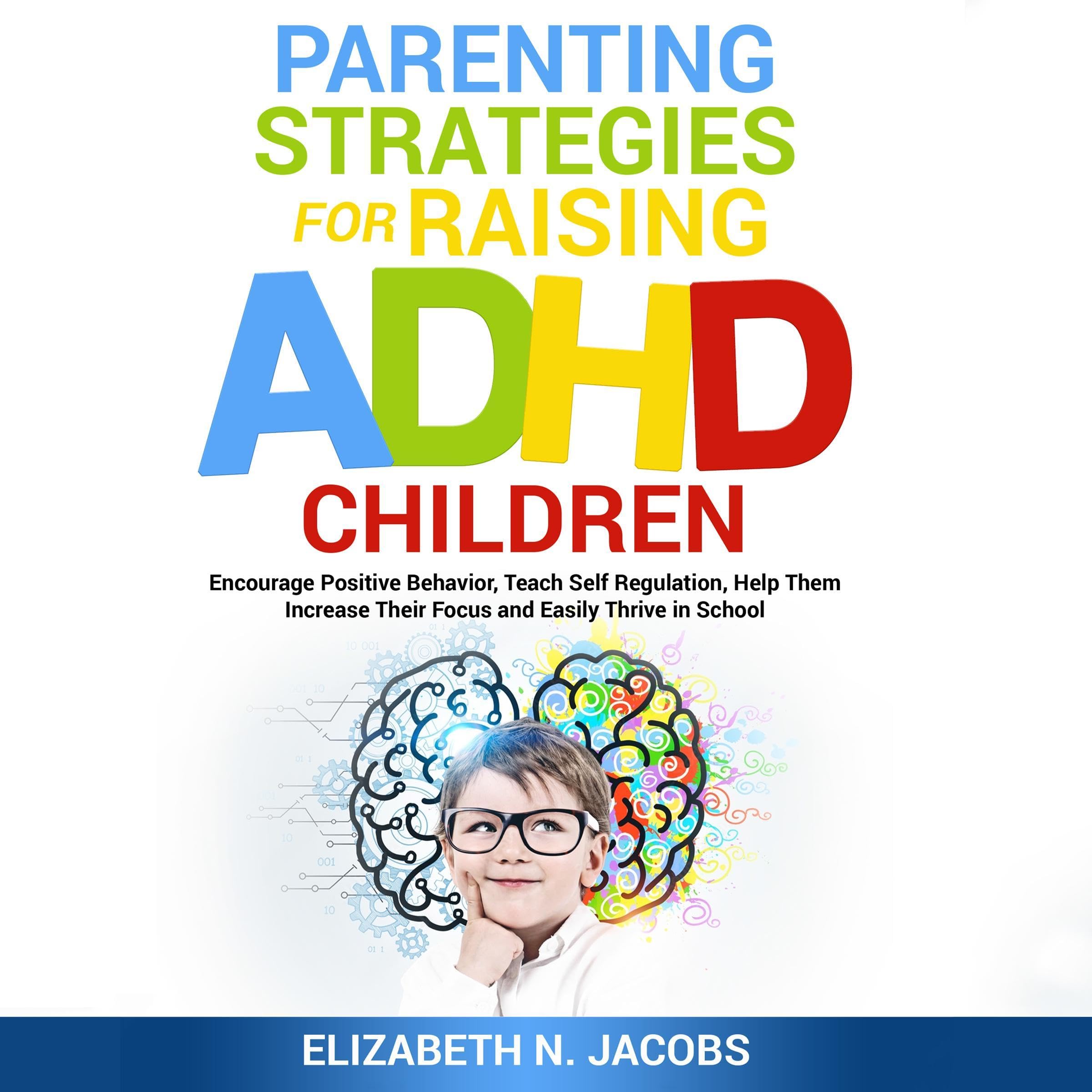 Cover art for Parenting Strategies for Raising ADHD Children