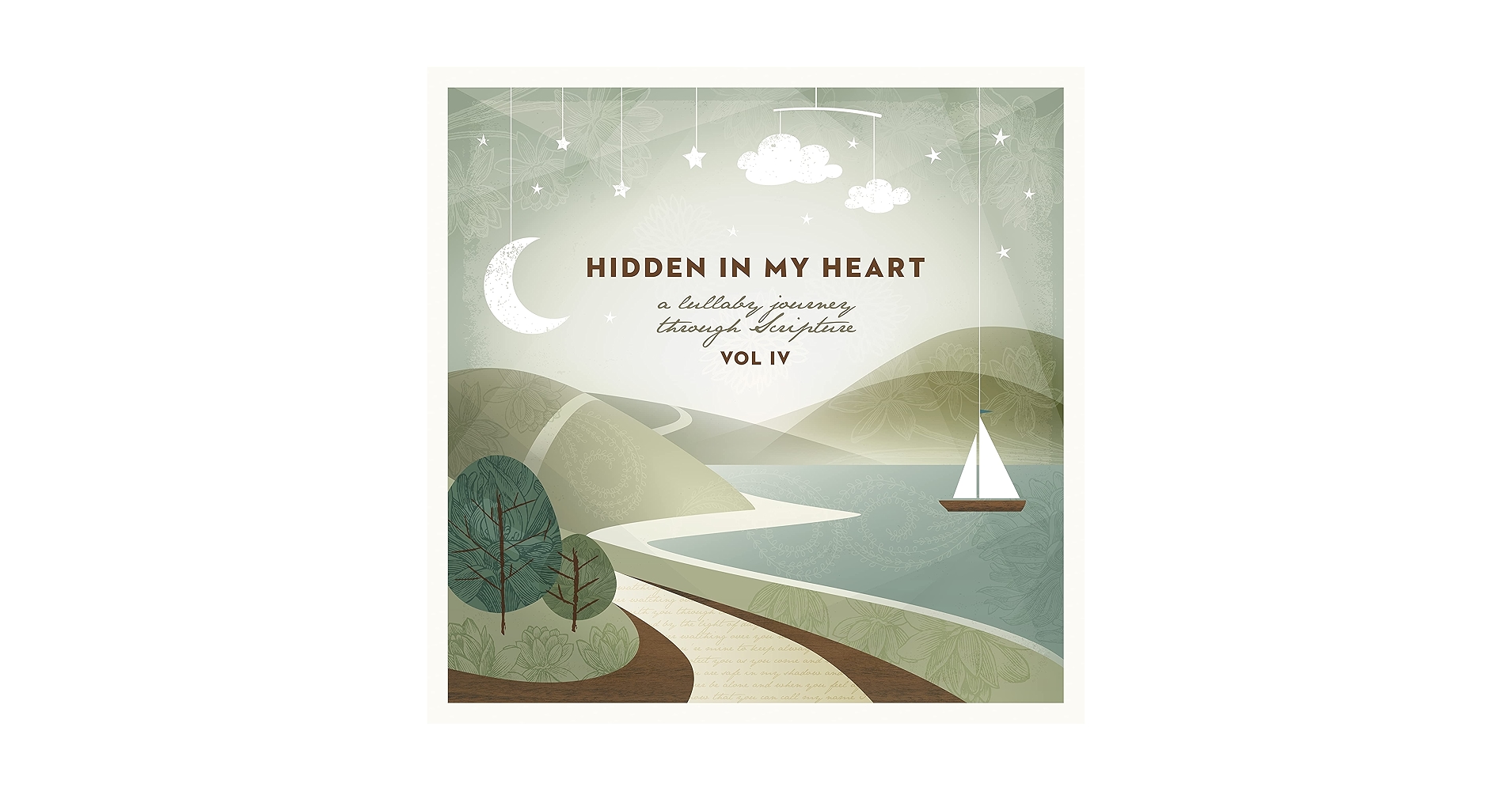 その他 (CD)Hidden In My Heart: A Lullaby Journey Through Scripture Hidden in My Heart, Volume III, A Lullaby Journey Through