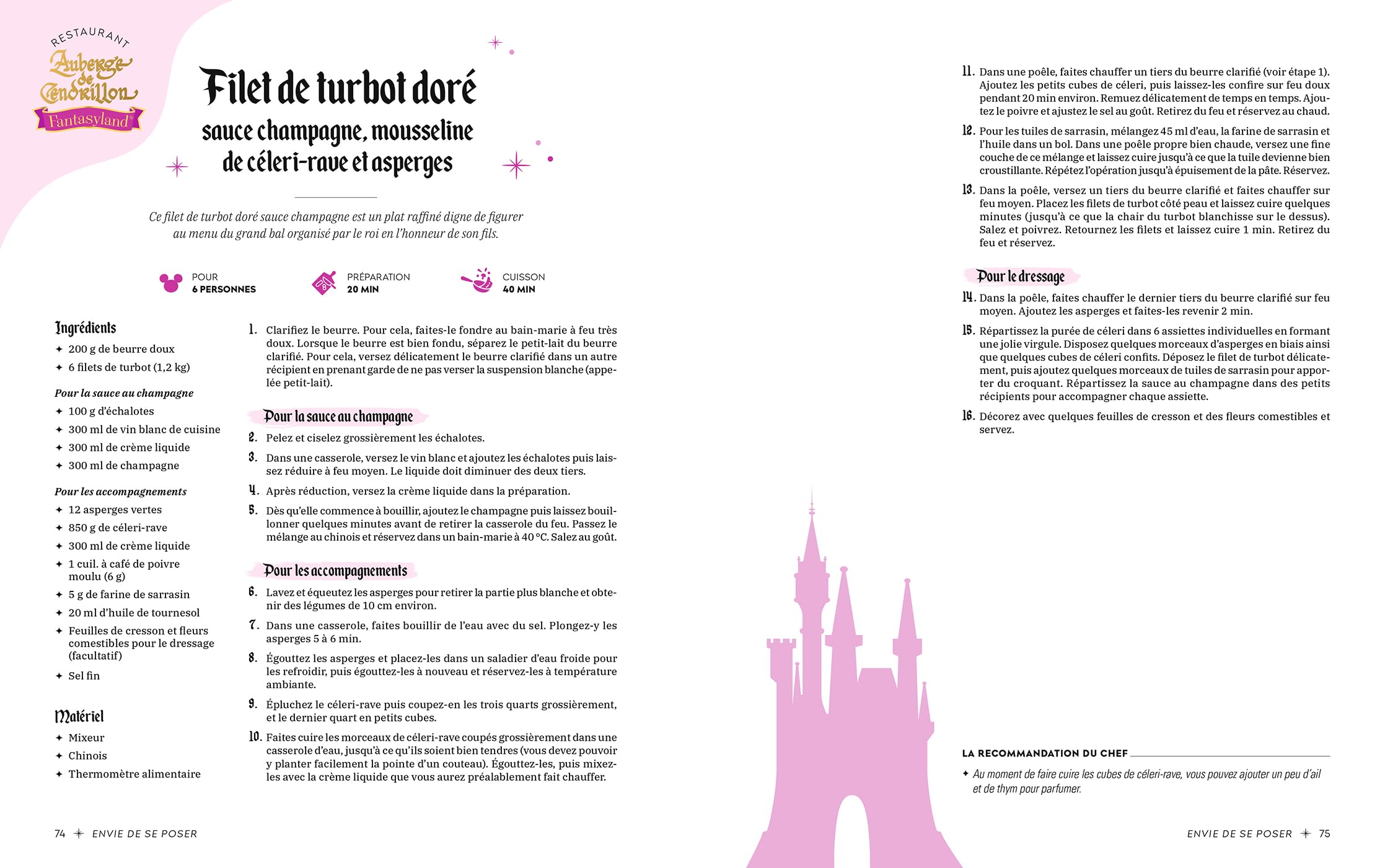 Les recettes de Disneyland® Paris: 50 recettes du Parc ou inspirées de ses univers pour se régaler chez soi.
