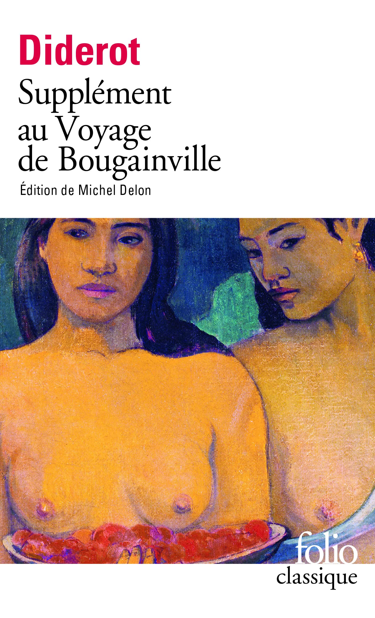 Supplement au voyage de Bougainville: A42625 (Folio (Gallimard))
