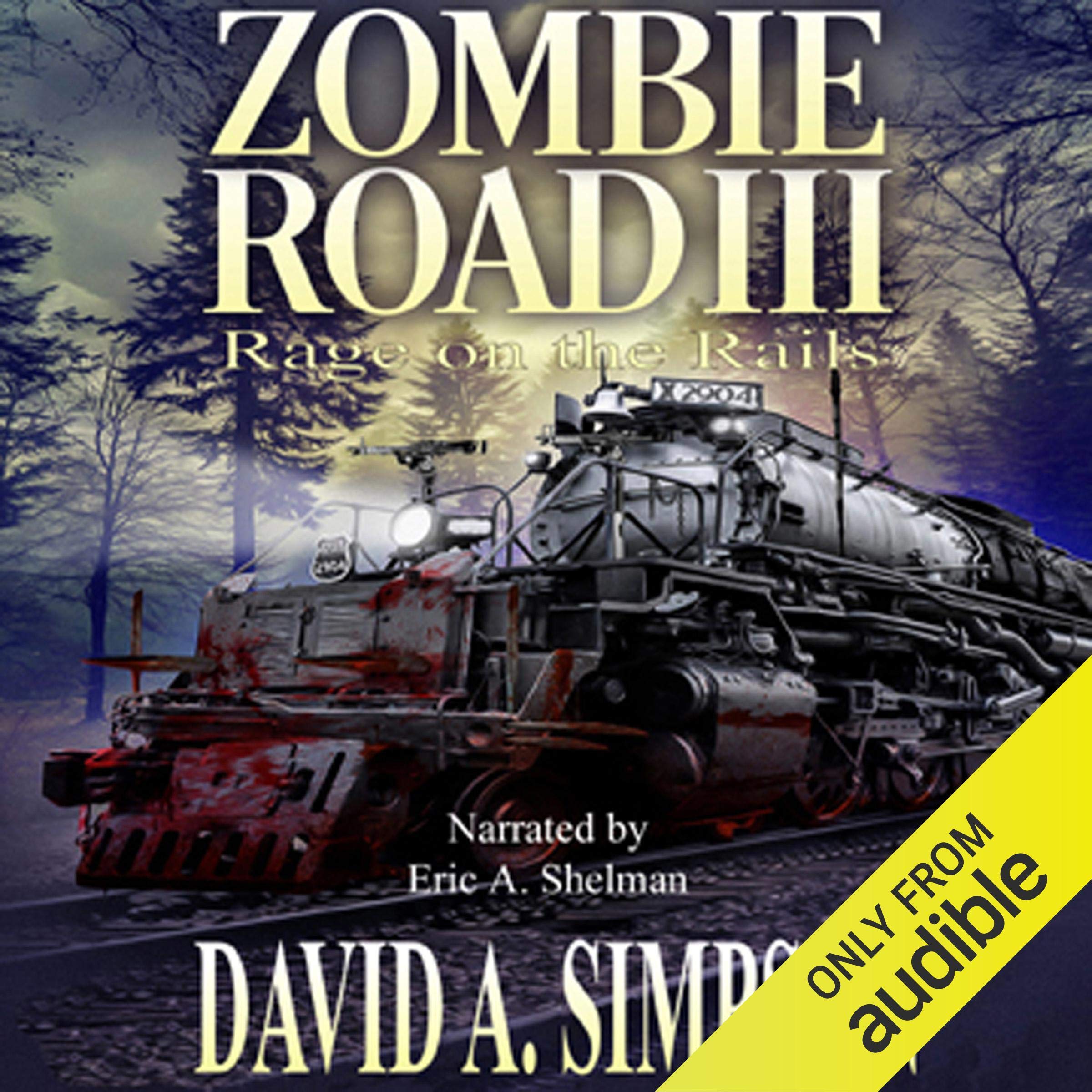 Cover art for Zombie Road III: Rage on the Rails