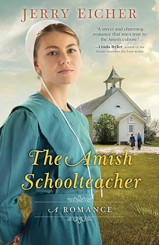 Amish Schoolteacher: A Romance