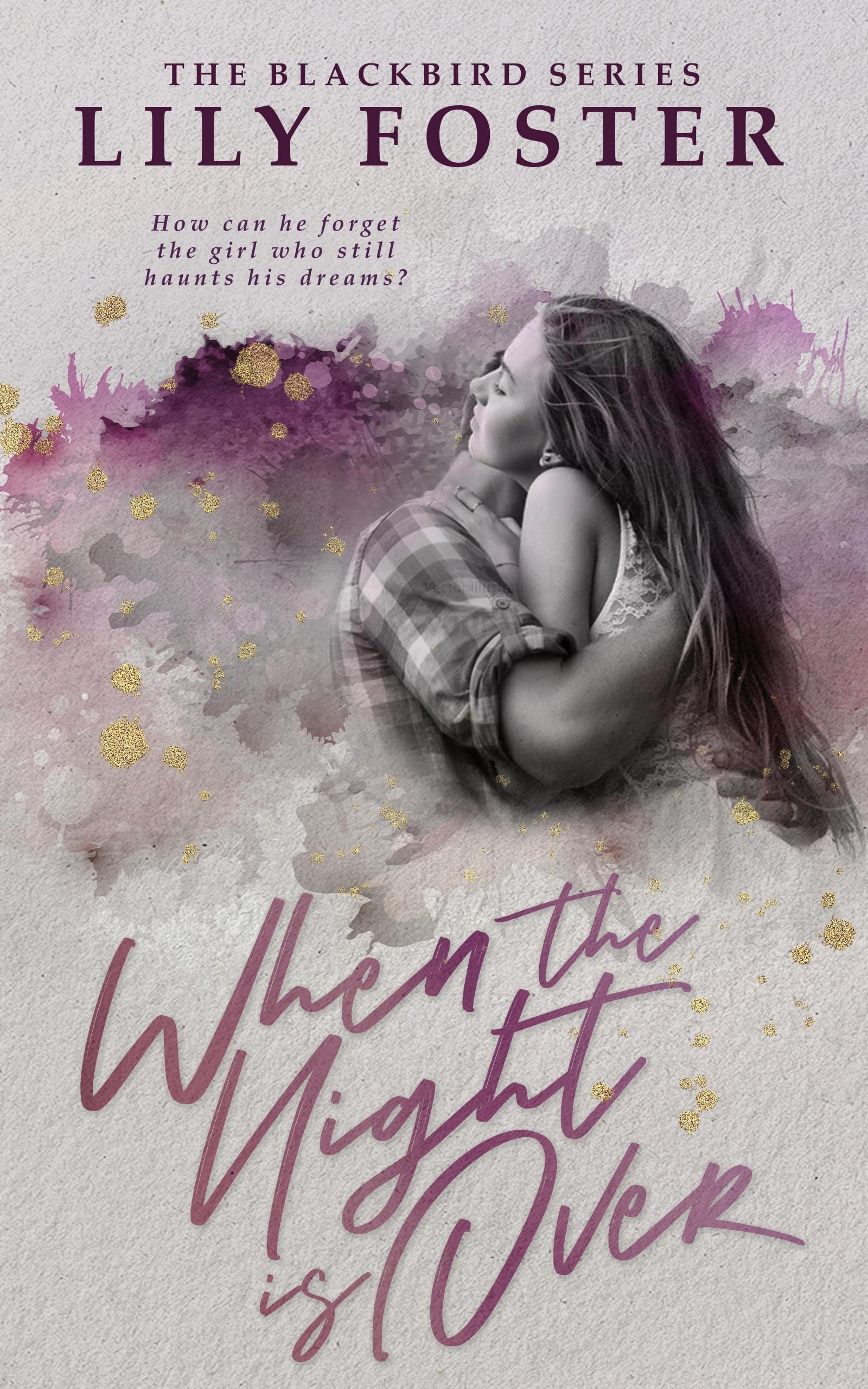 When the Night is Over (Blackbird Book 1)