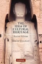 The Idea of Cultural Heritage, Revised Edition