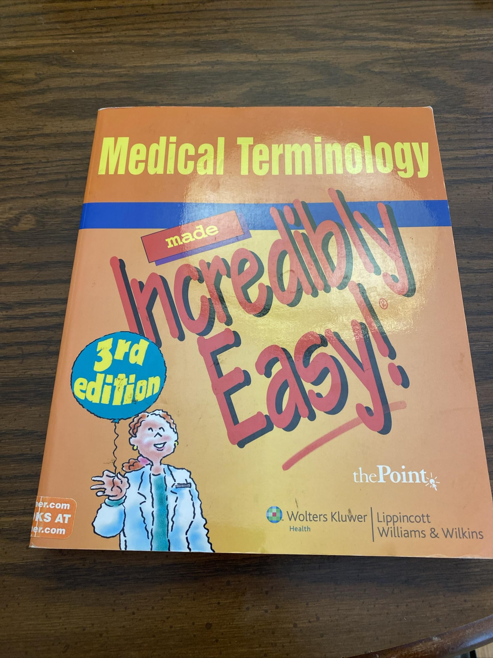 Medical Terminology Made Incredibly Easy!
