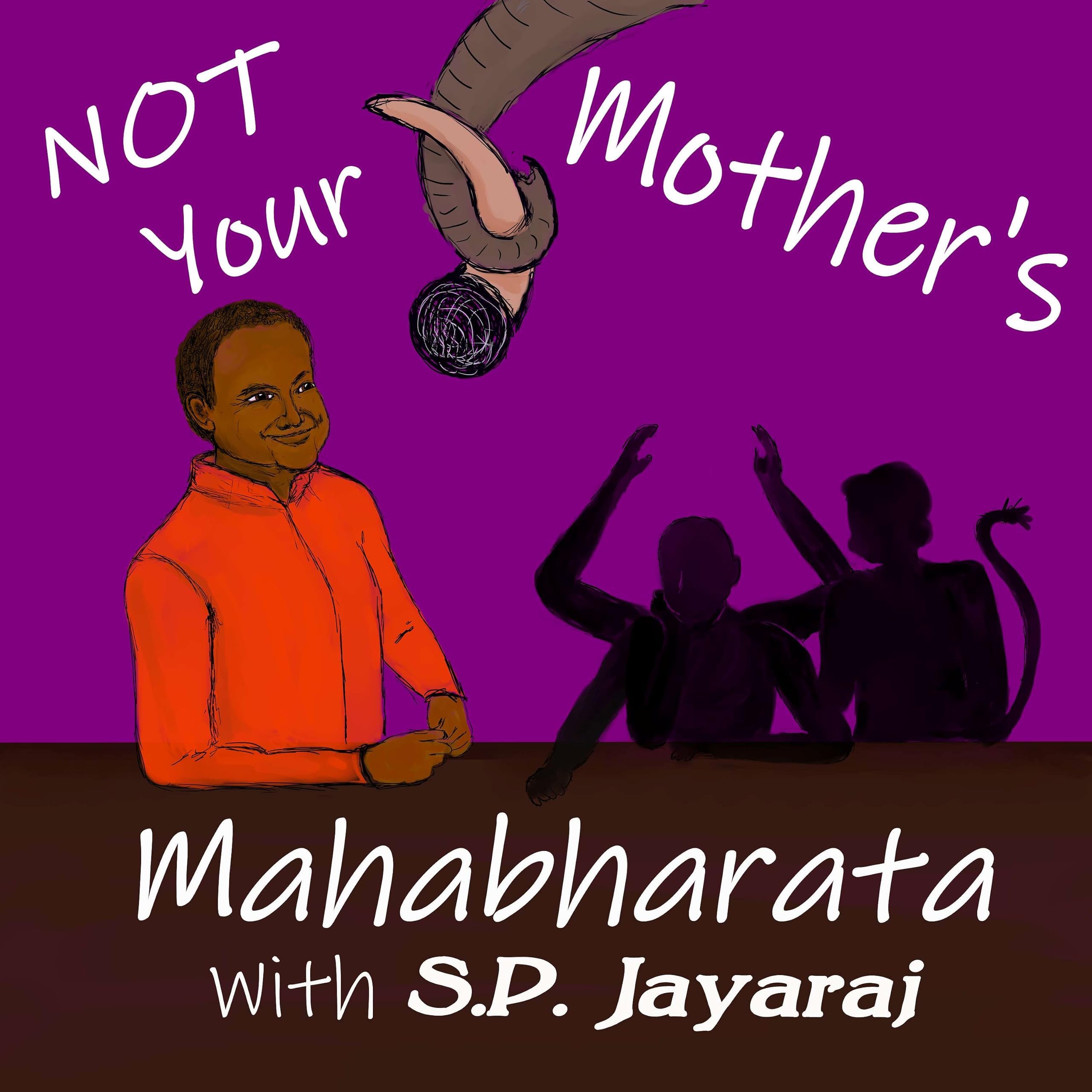 Not Your Mother's Mahabharata