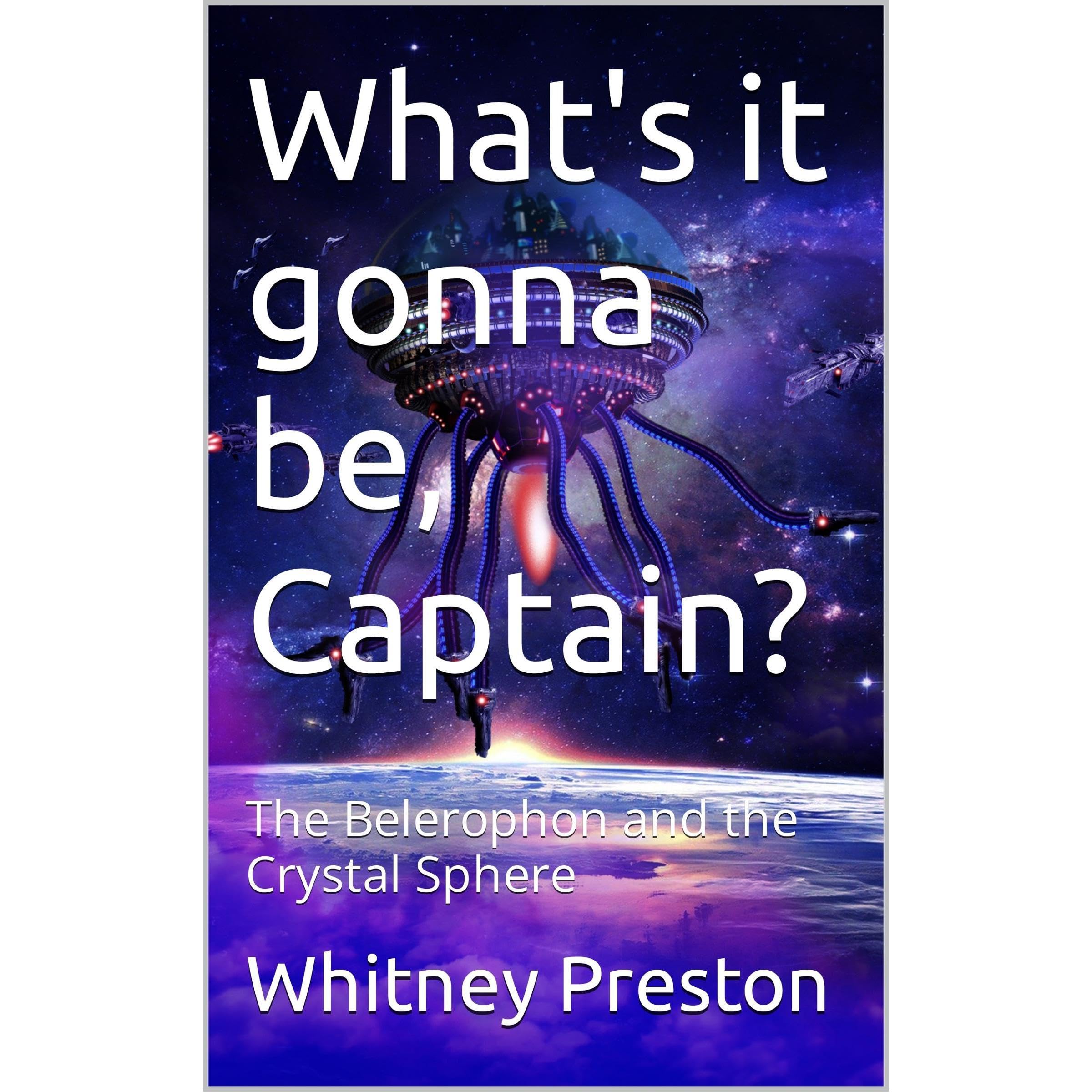 What's it gonna be, Captain?