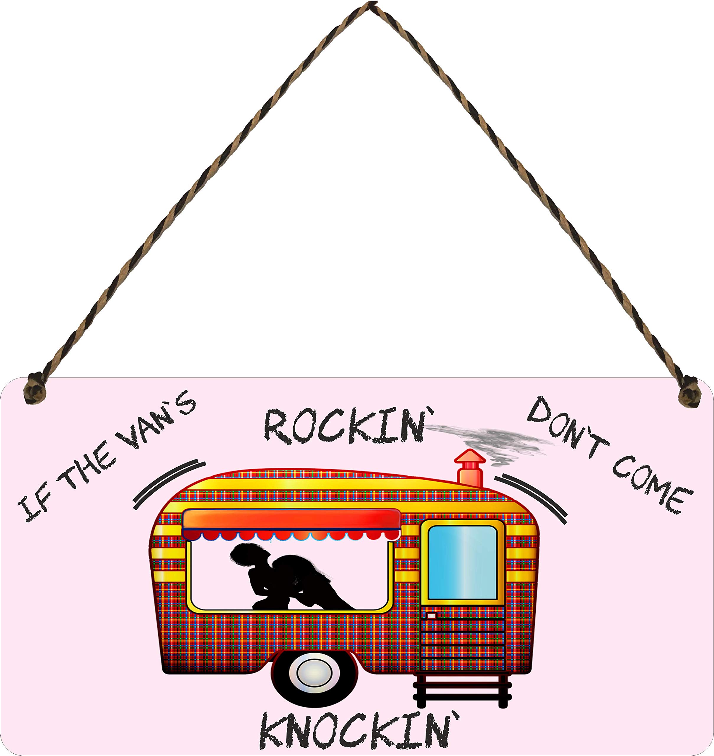 Funny Caravan Signs When The Van's A Rockin Dont Come Knockin Funny Caravan Gift Sign Wall Hanging Camper Plaque