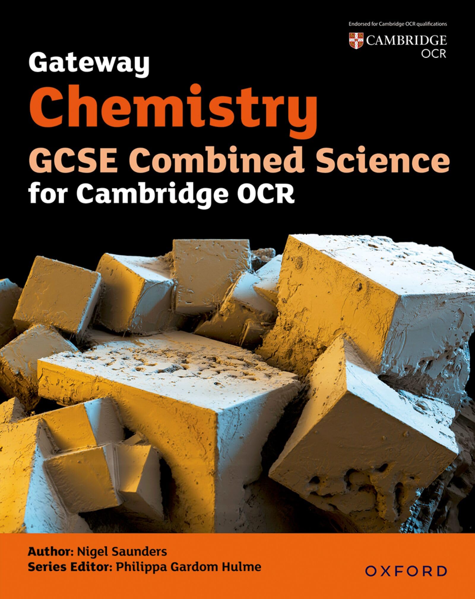 OCR Gateway Chemistry for GCSE Combined Science Student Book (OCR Gateway GCSE Science 2nd Edition)