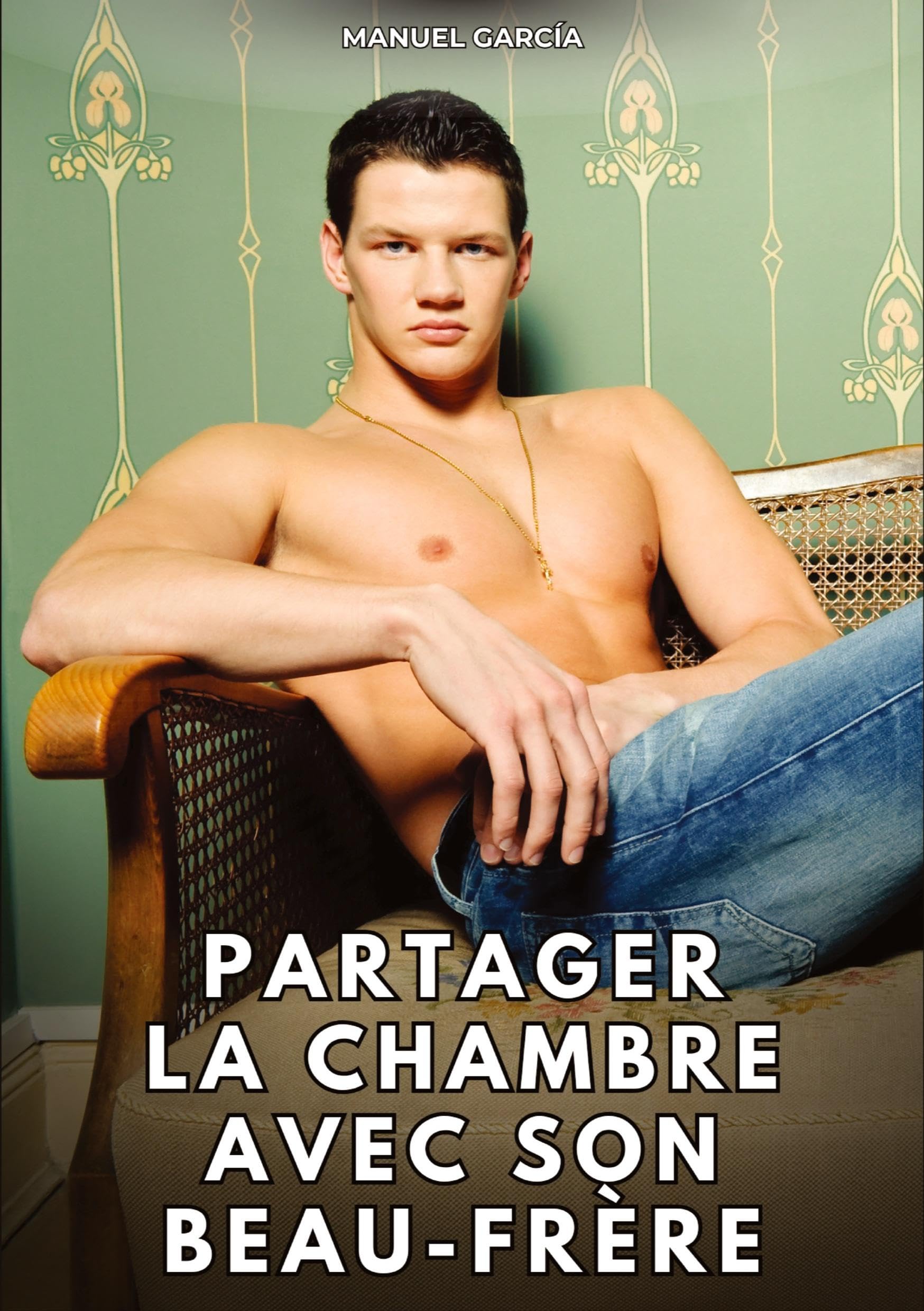Partager la chambre avec son beau-frère: Histoires Érotiques Gay de Sexe Explicite