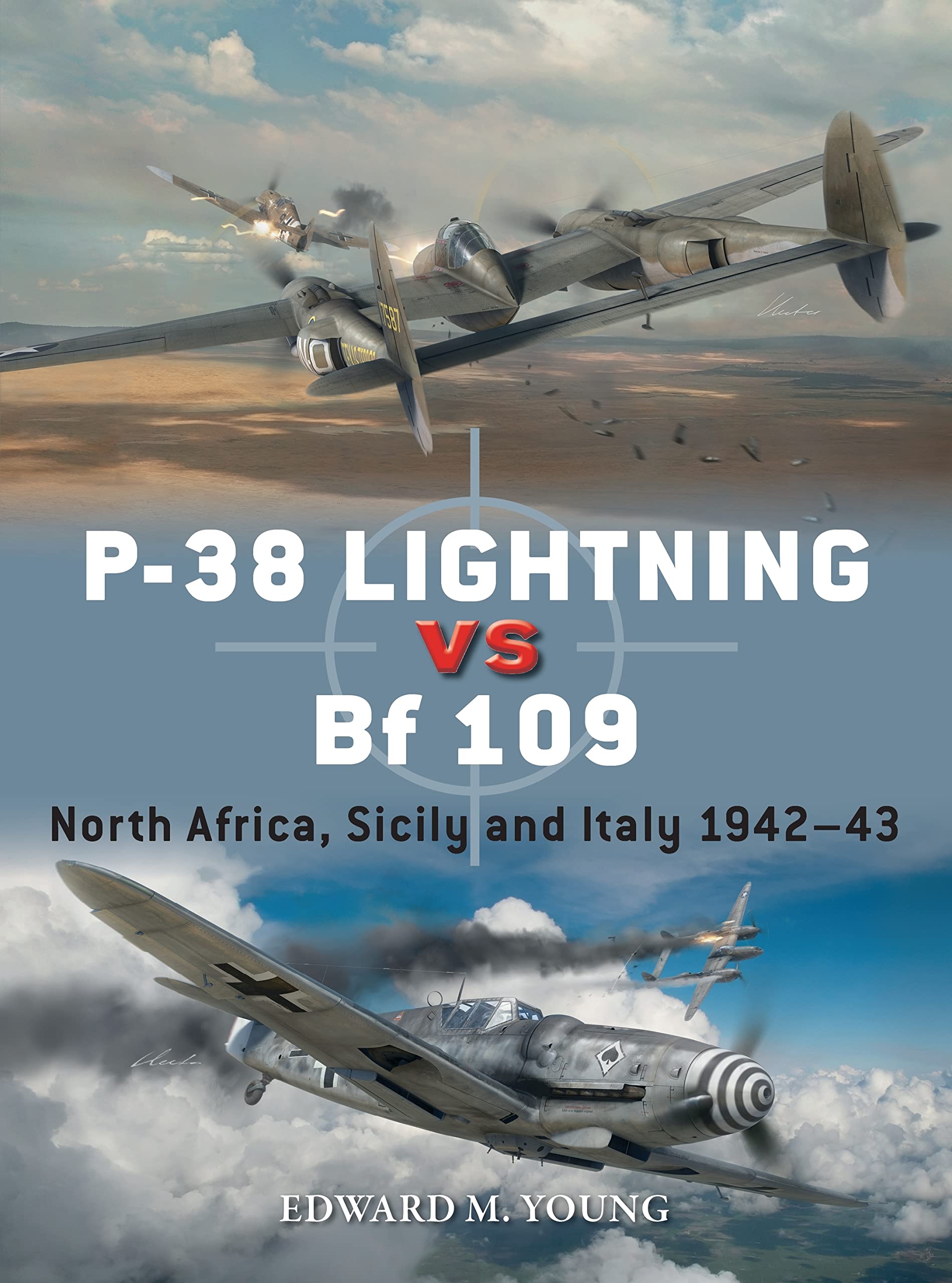 P-38 Lightning vs Bf 109: North Africa, Sicily and Italy 1942–43: 131 (Duel)