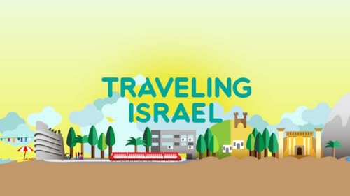 Traveling Israel