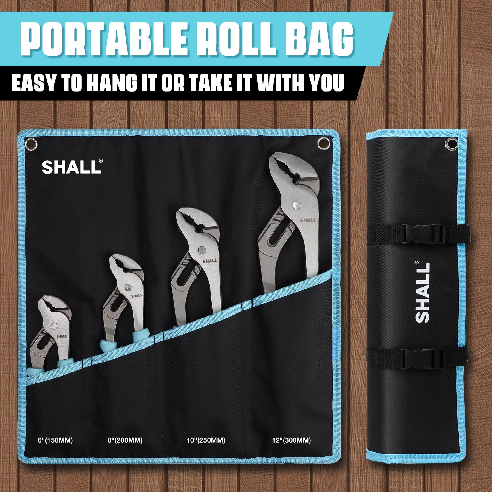 SHALL, Set di 4 pinze cagnetta, 30/25/20/15 cm, regolabili, con impugnatura ammortizzata, linguetta e scanalature, con borsa arrotolabile, per riparazioni domestiche, idraulica, presa, dadi, bulloni