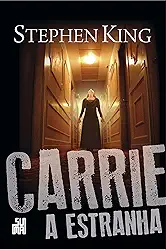 Carrie, a estranha