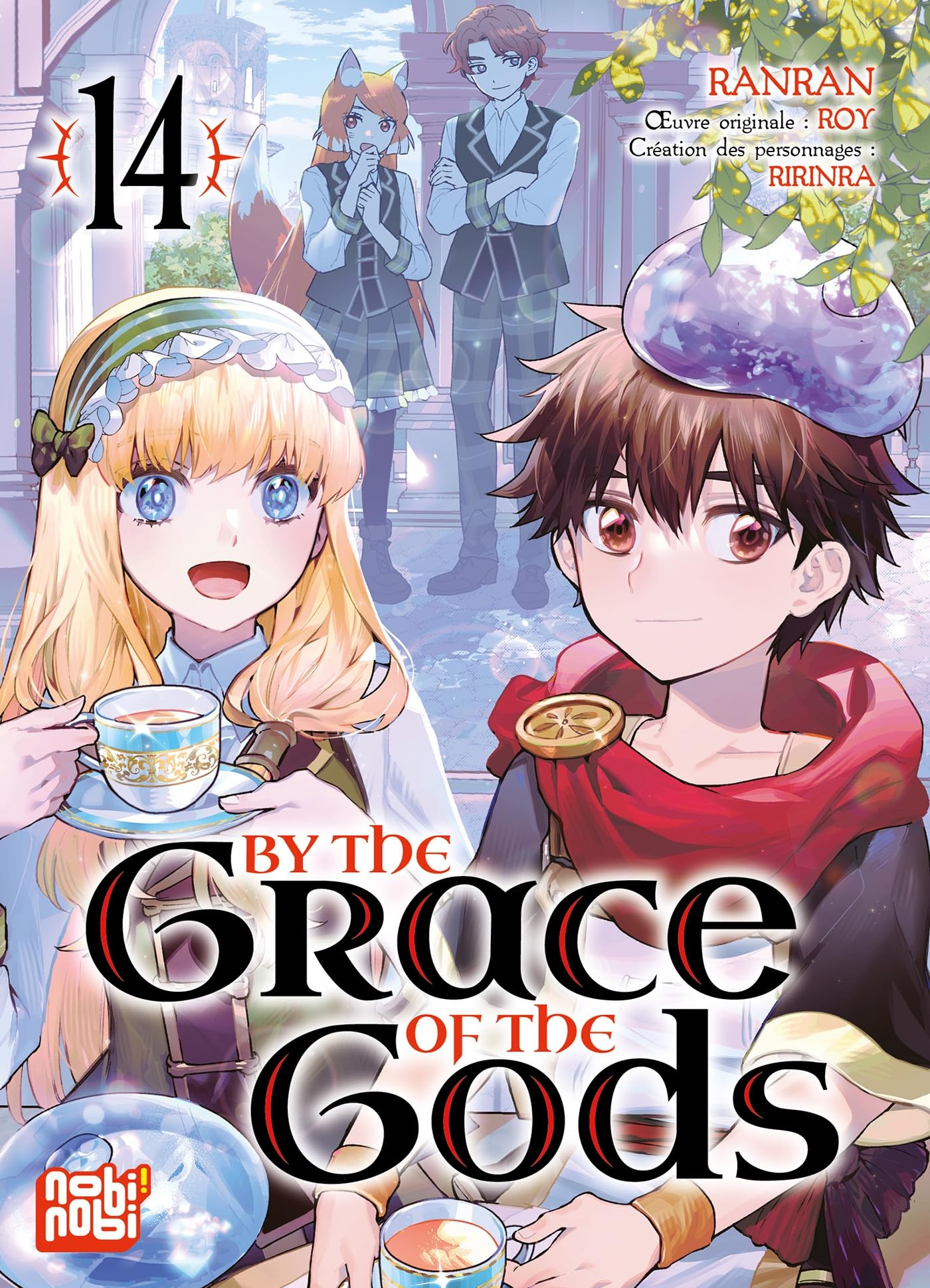 By the grace of the gods T14 -  Ranran - Nobi Nobi - broché - Manga